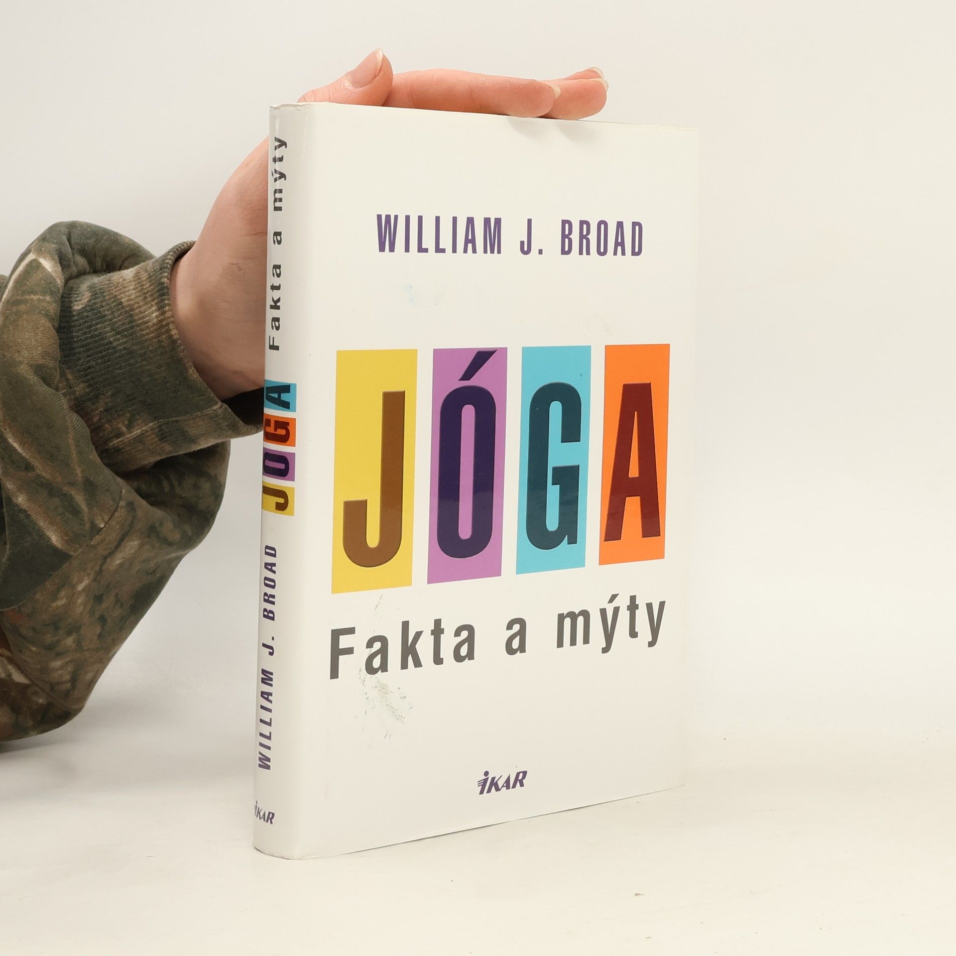 William Broad Jóga. Fakta a mýty