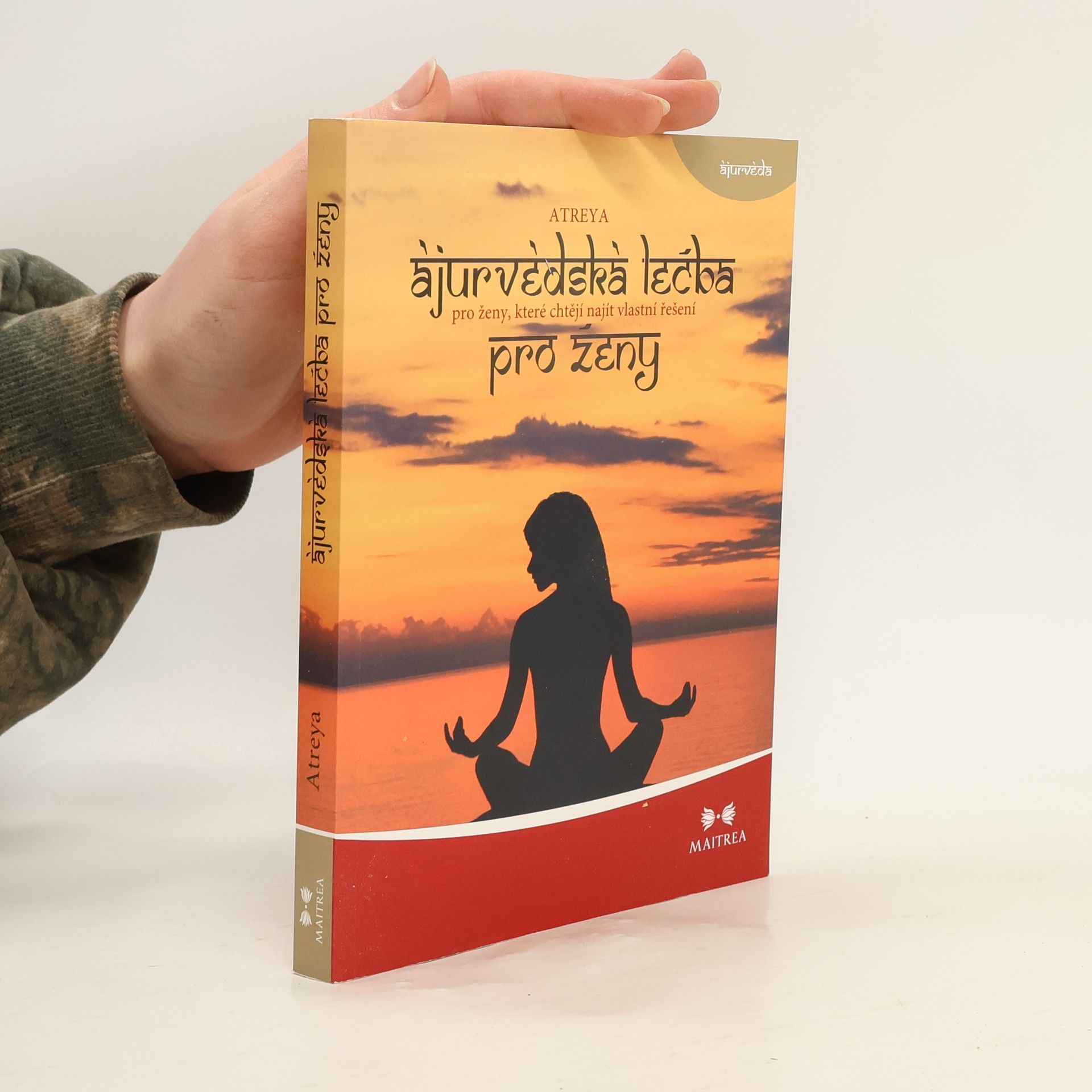 Atreya Ájurvédská léčba pro ženy. Bylinná gynekologie
