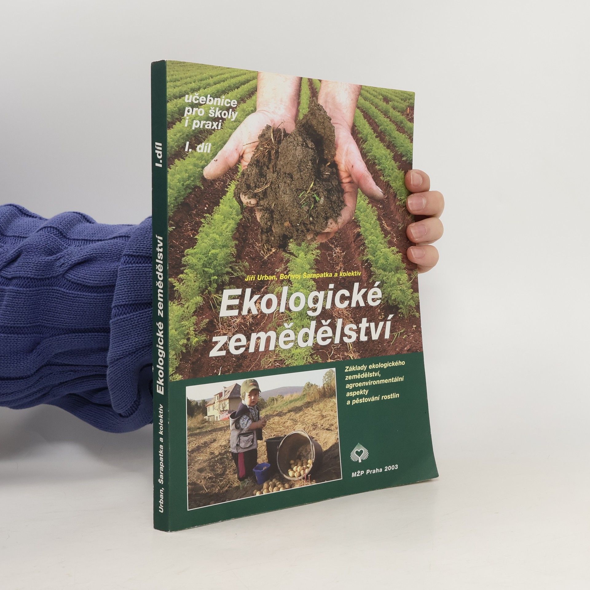 Bořivoj Šarapatka Ekologické zemědělství