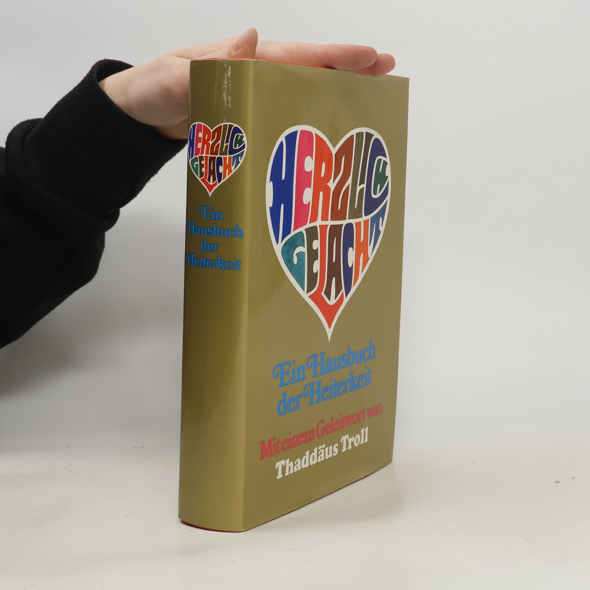 Thaddäus Troll Ein Hausbuch der Heiterkeit. Mit einem Geleiwort