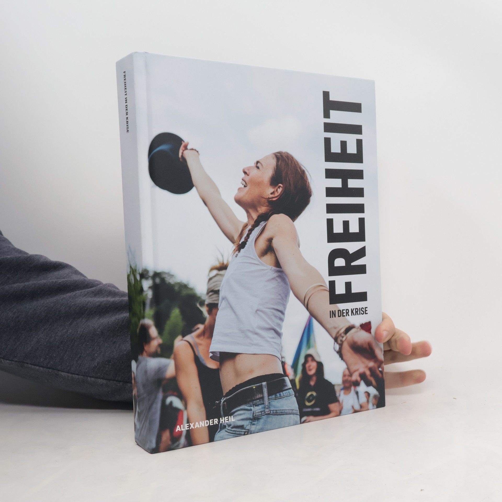Alexander M. Heil Freiheit in der krise
