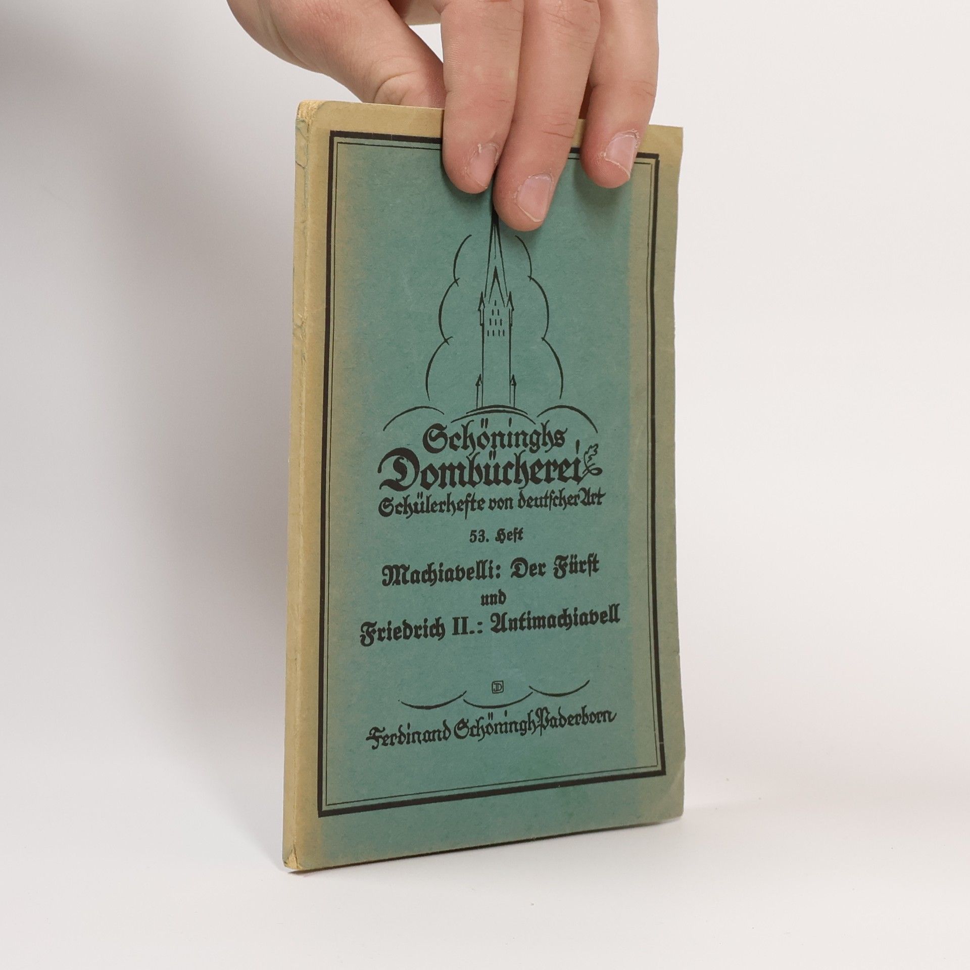 Niccolò Machiavelli Schöninghs Dombücherei. Schülerhefte von deutscher Art 55