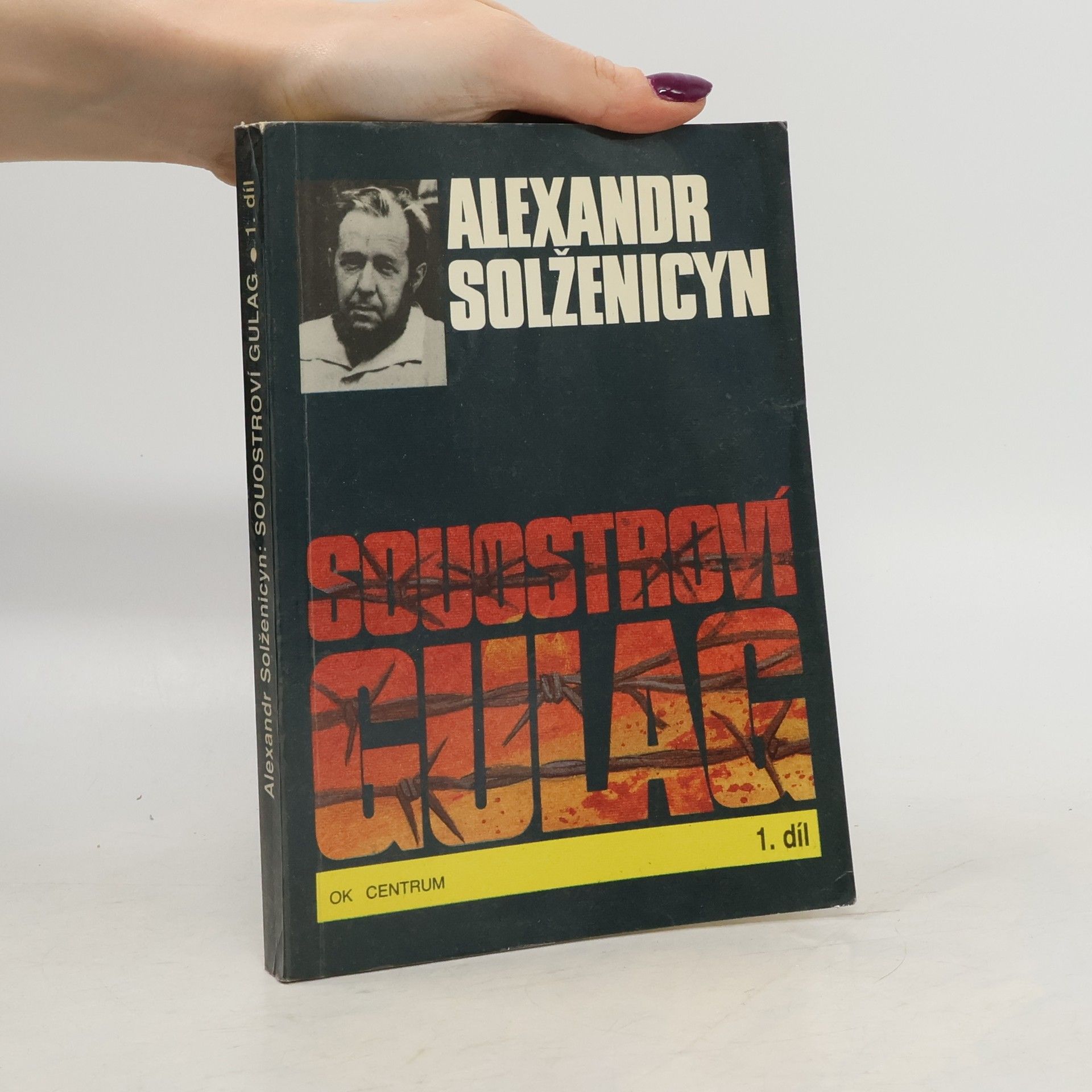 Alexandr Isajevič Solženicyn Souostroví Gulag 1