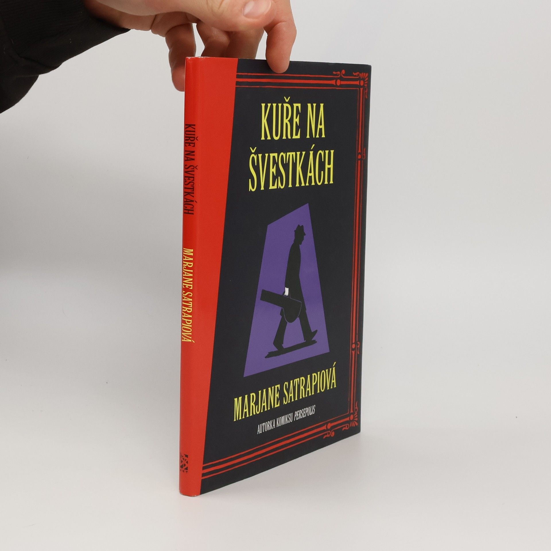 Marjane Satrapi Kuře na švestkách