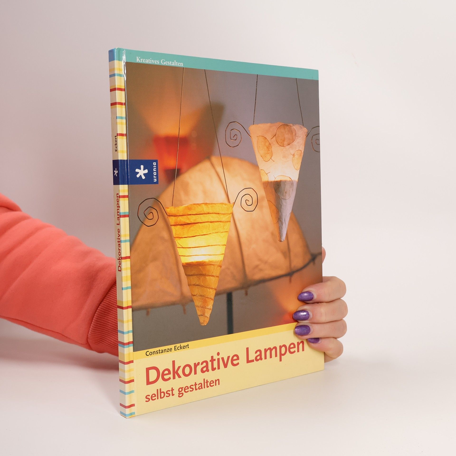 Constanze Eckert Dekorative Lampen selbst gestalten