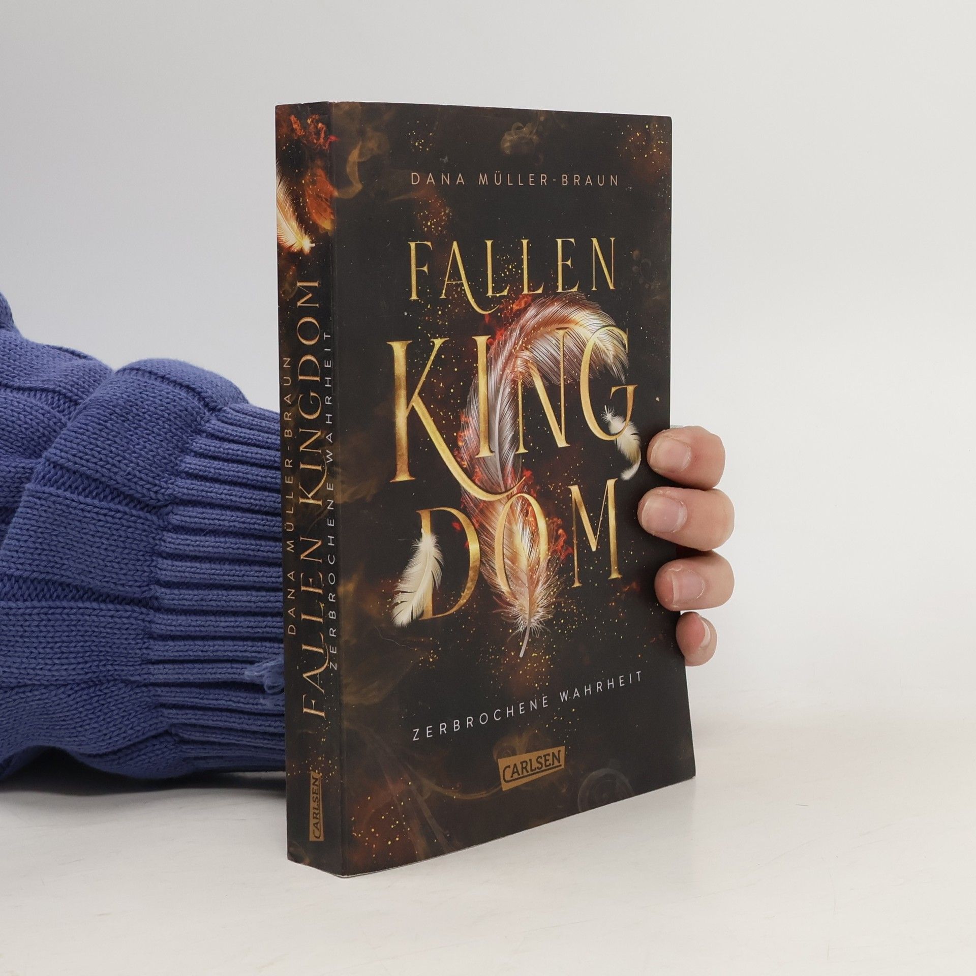 Dana Müllerová Fallen Kingdom 2: Zerbrochene Wahrheit