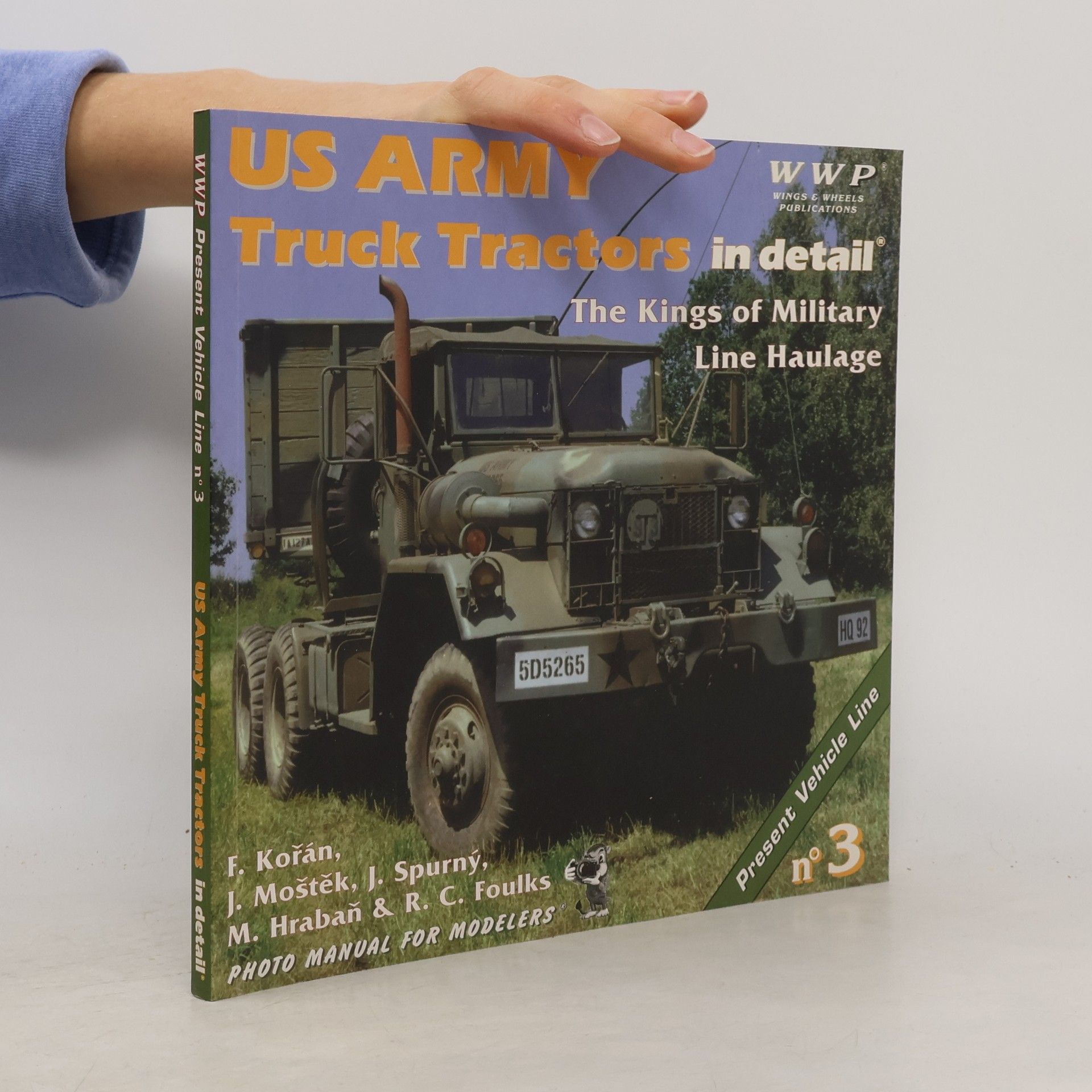 František Kořán US Army Truck Tractors in Detail