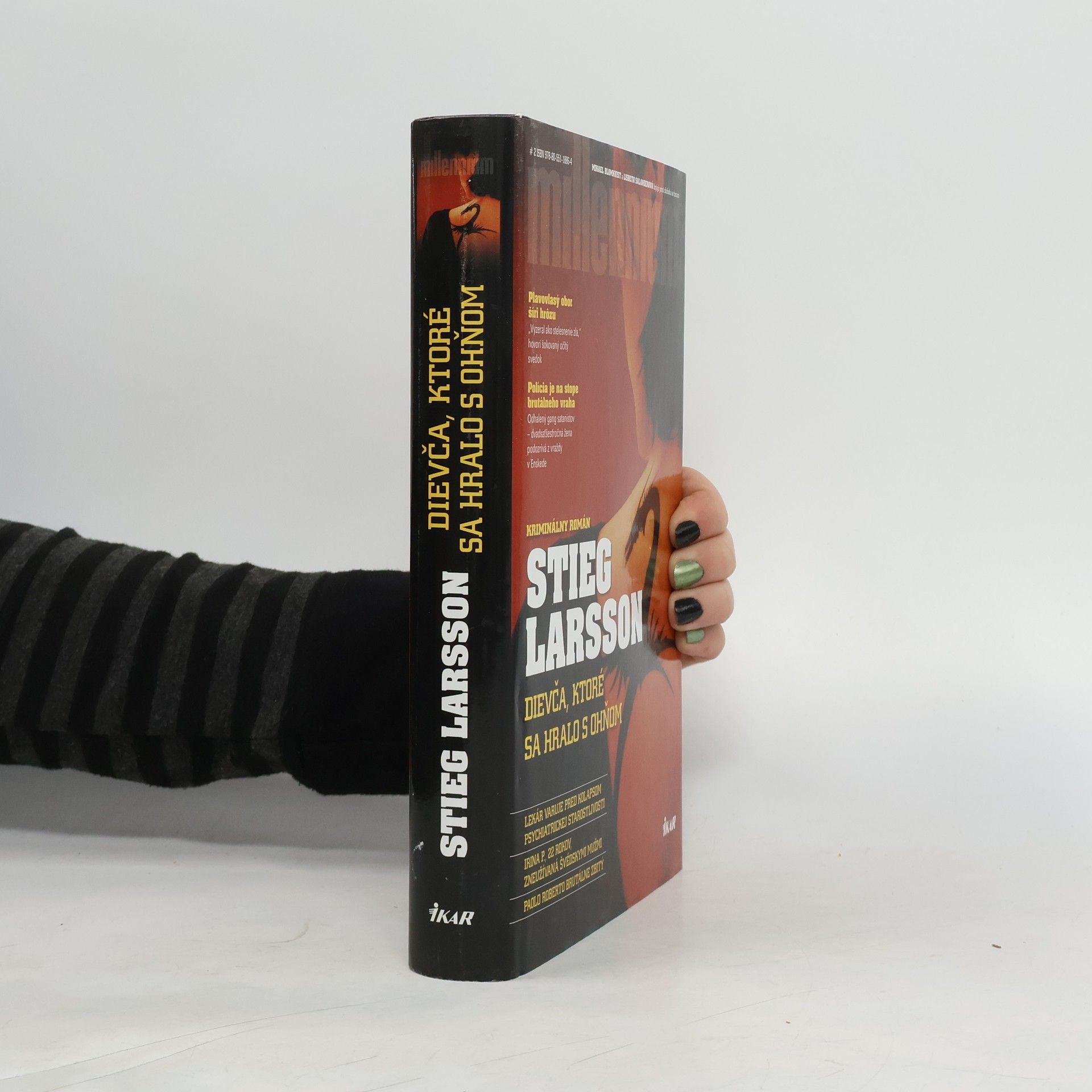 Stieg Larsson Dievča, ktoré sa hralo s ohňom