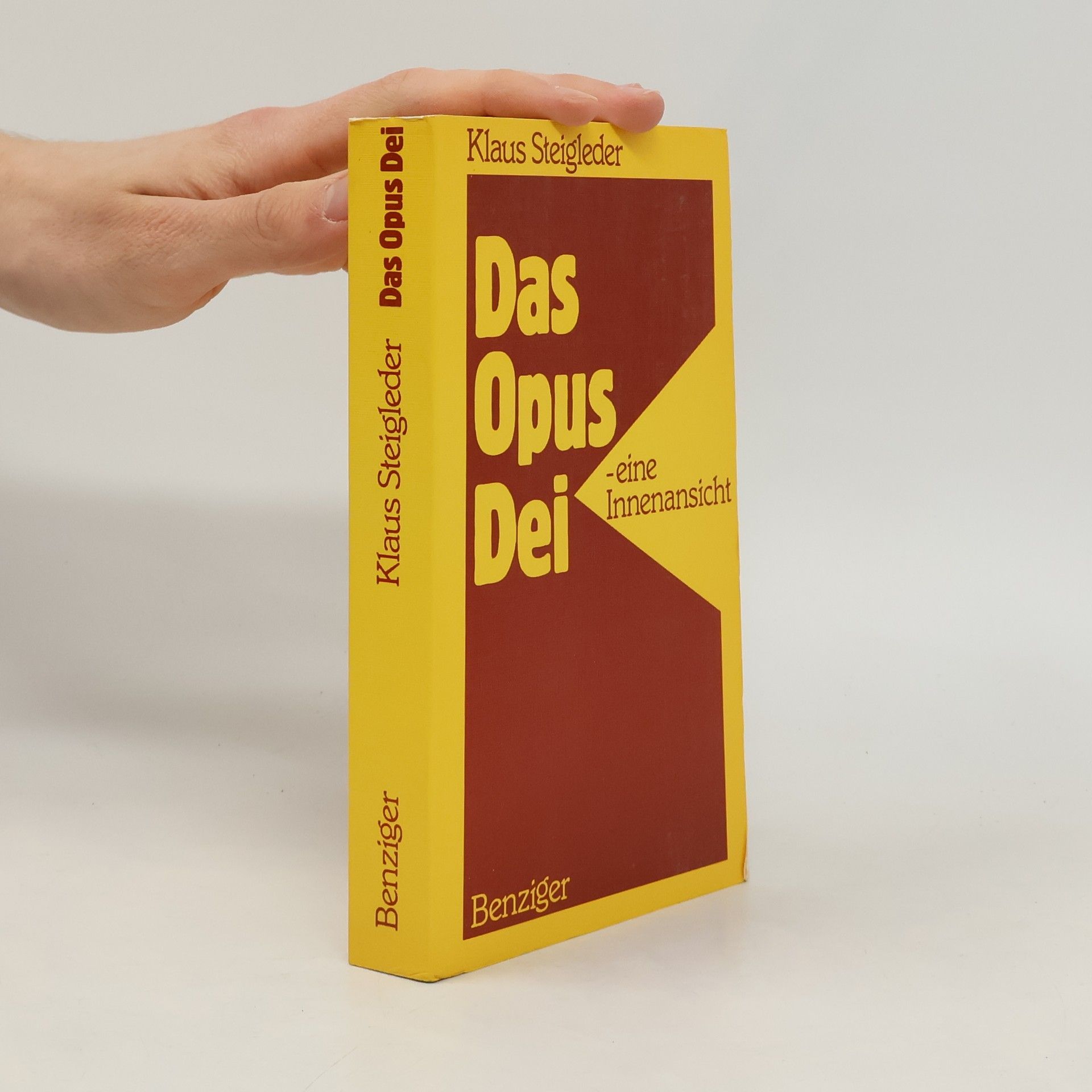 Klaus Steigleder Das Opus Dei. eine Innenansicht