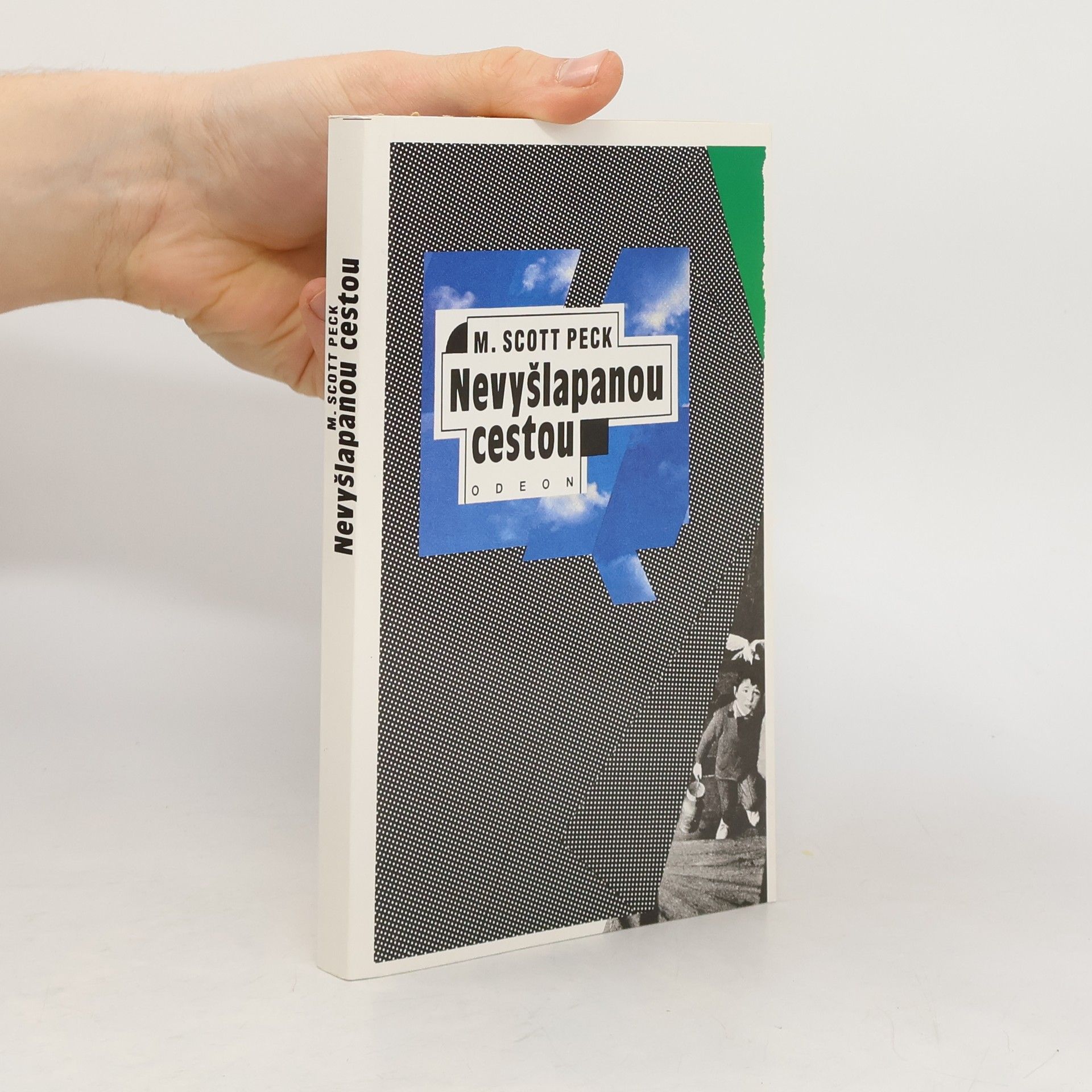 M. Scott Peck Nevyšlapanou cestou