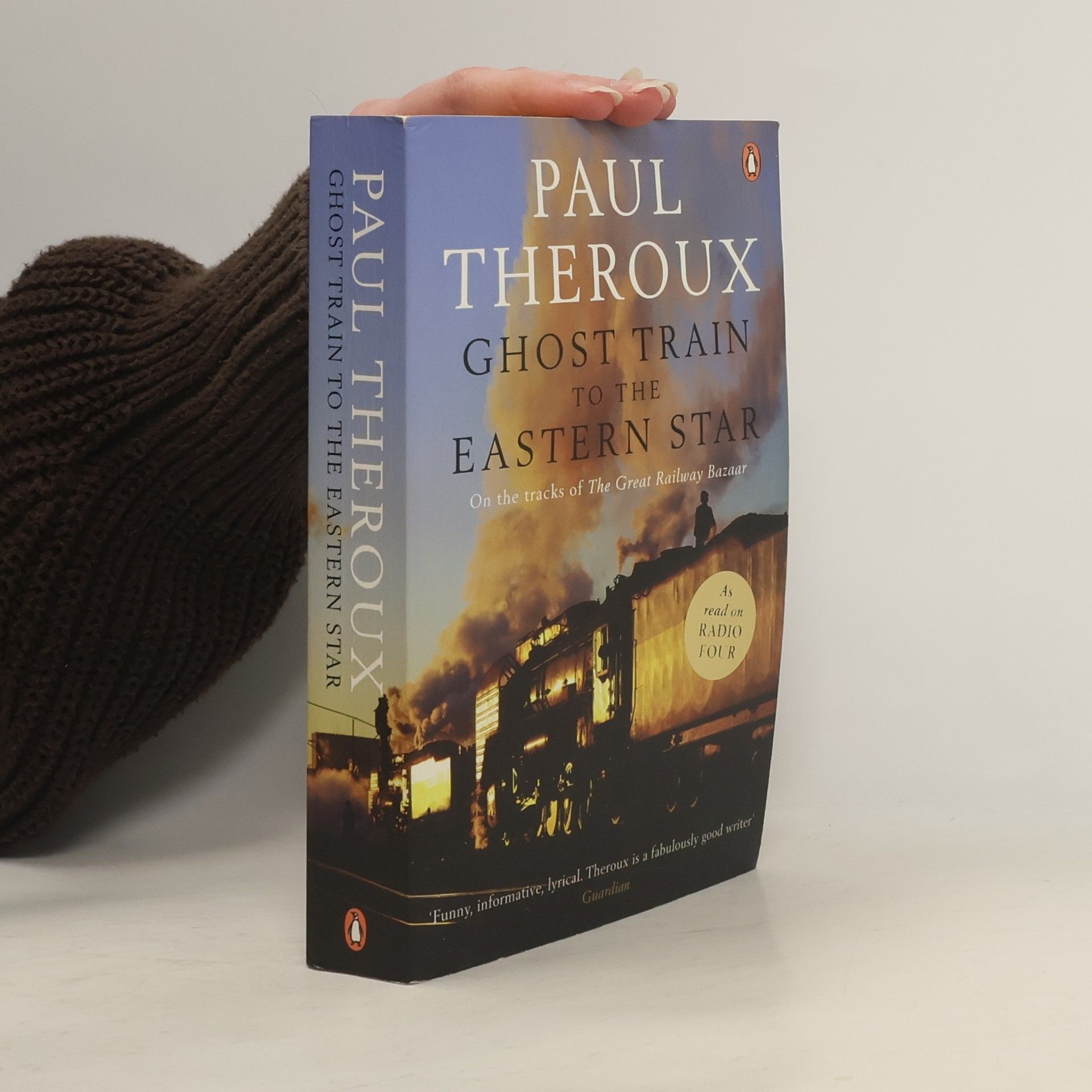 Paul Theroux Ghost Train to the Eastern Star