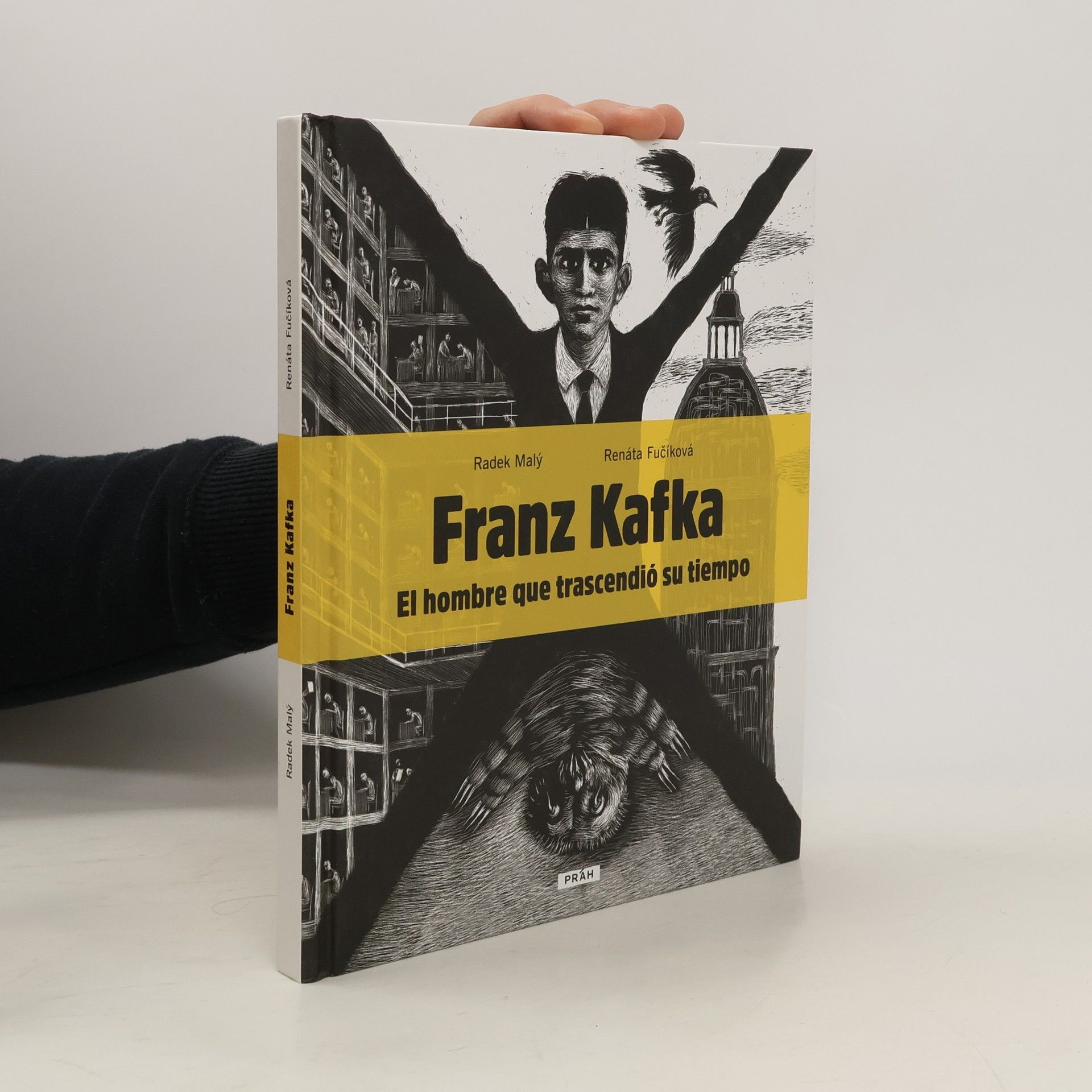 Radek Malý Franz Kafka : el hombre que trascendió su tiempo