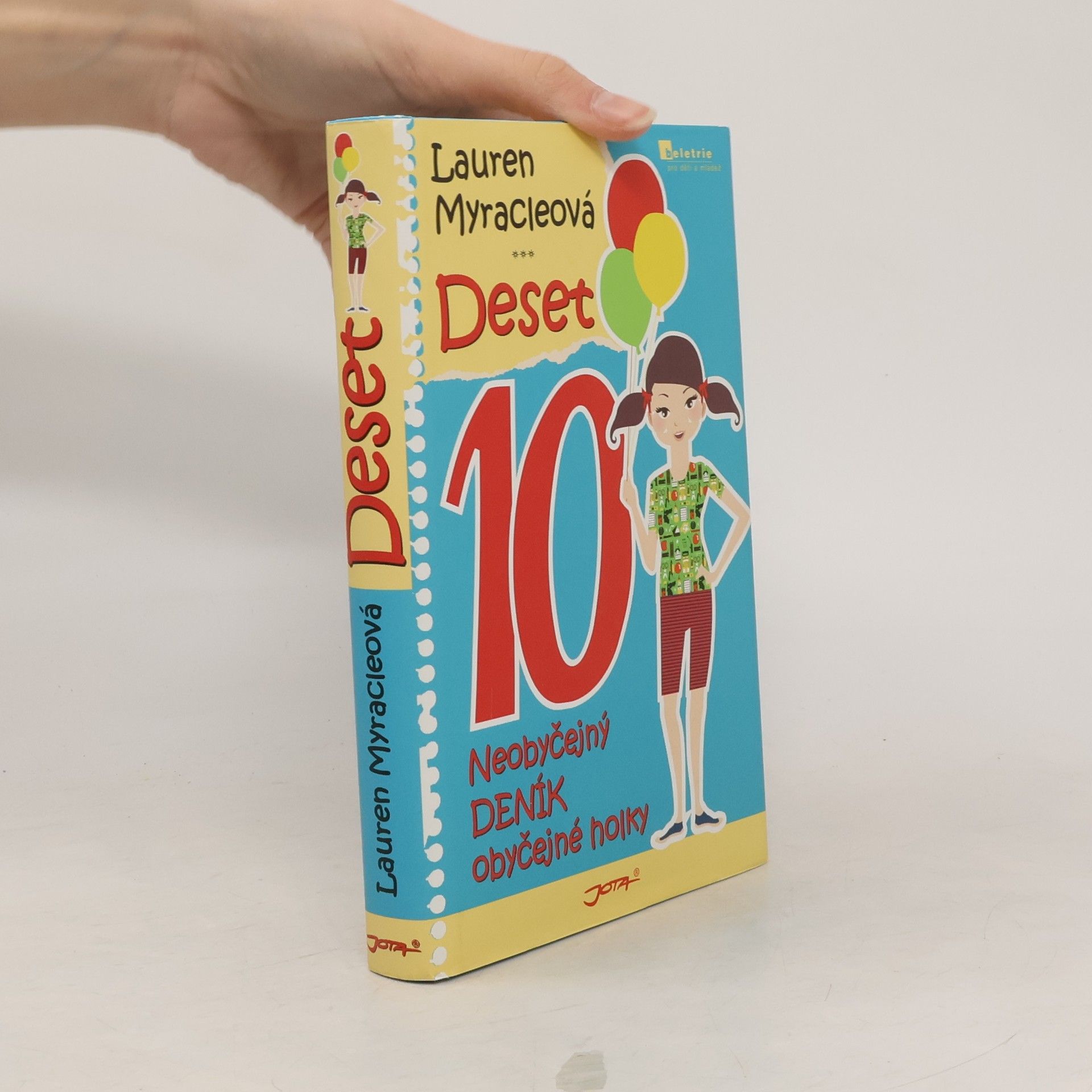 Deset. Neobyčejný deník obyčejné holky