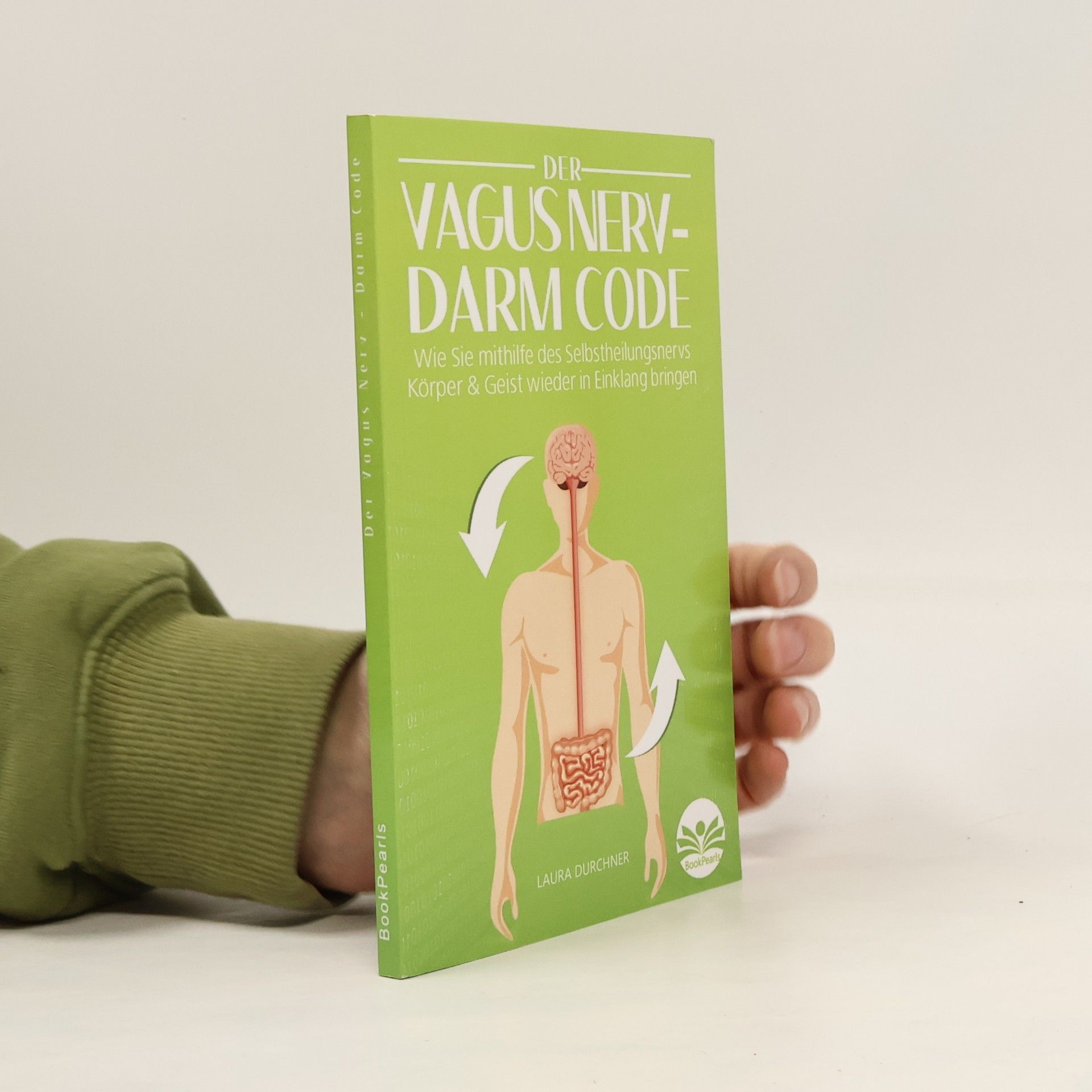 Laura Durchner Der Vagus Nerv - Darm Code