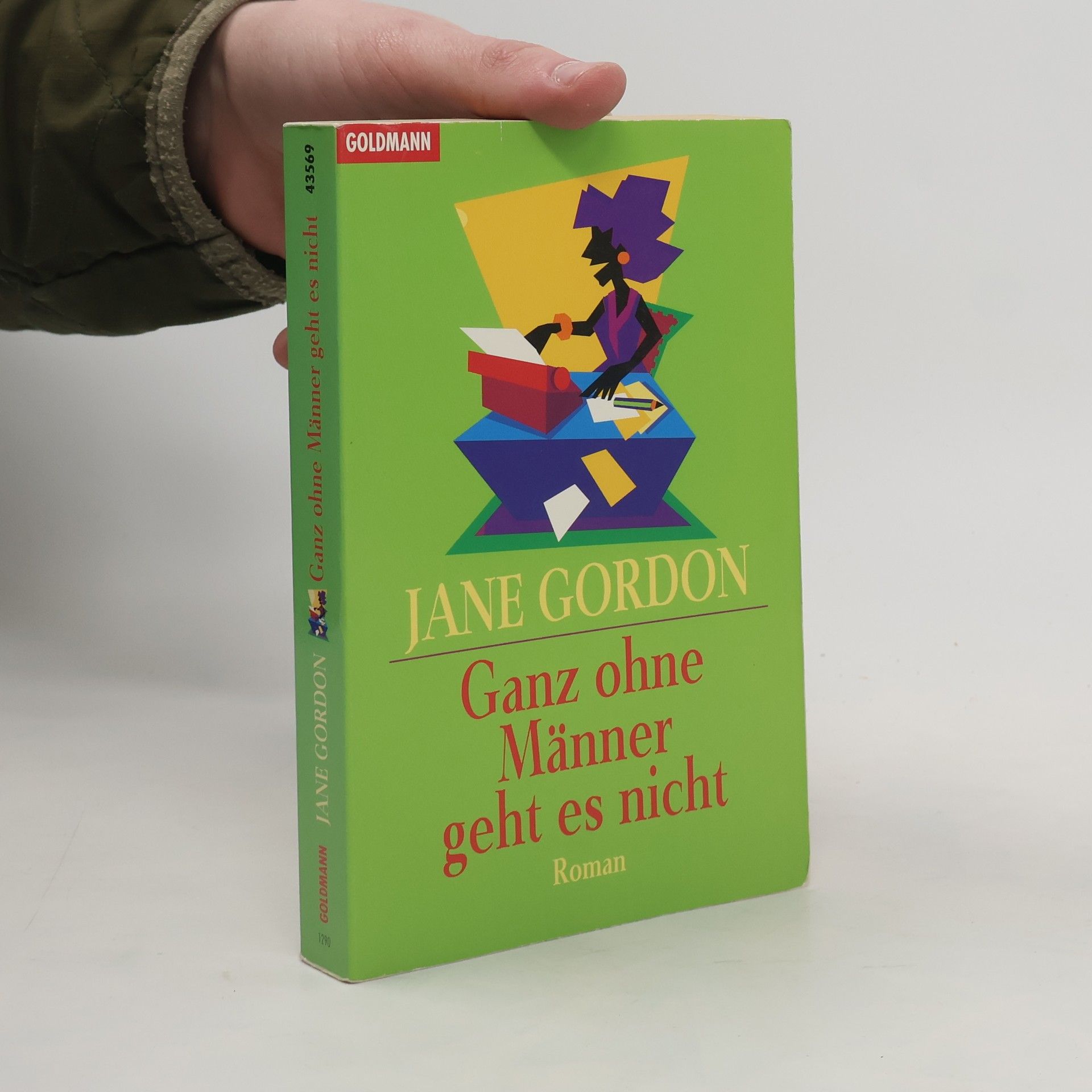 Jane Gordon-Clark Ganz ohne Männer geht es nicht