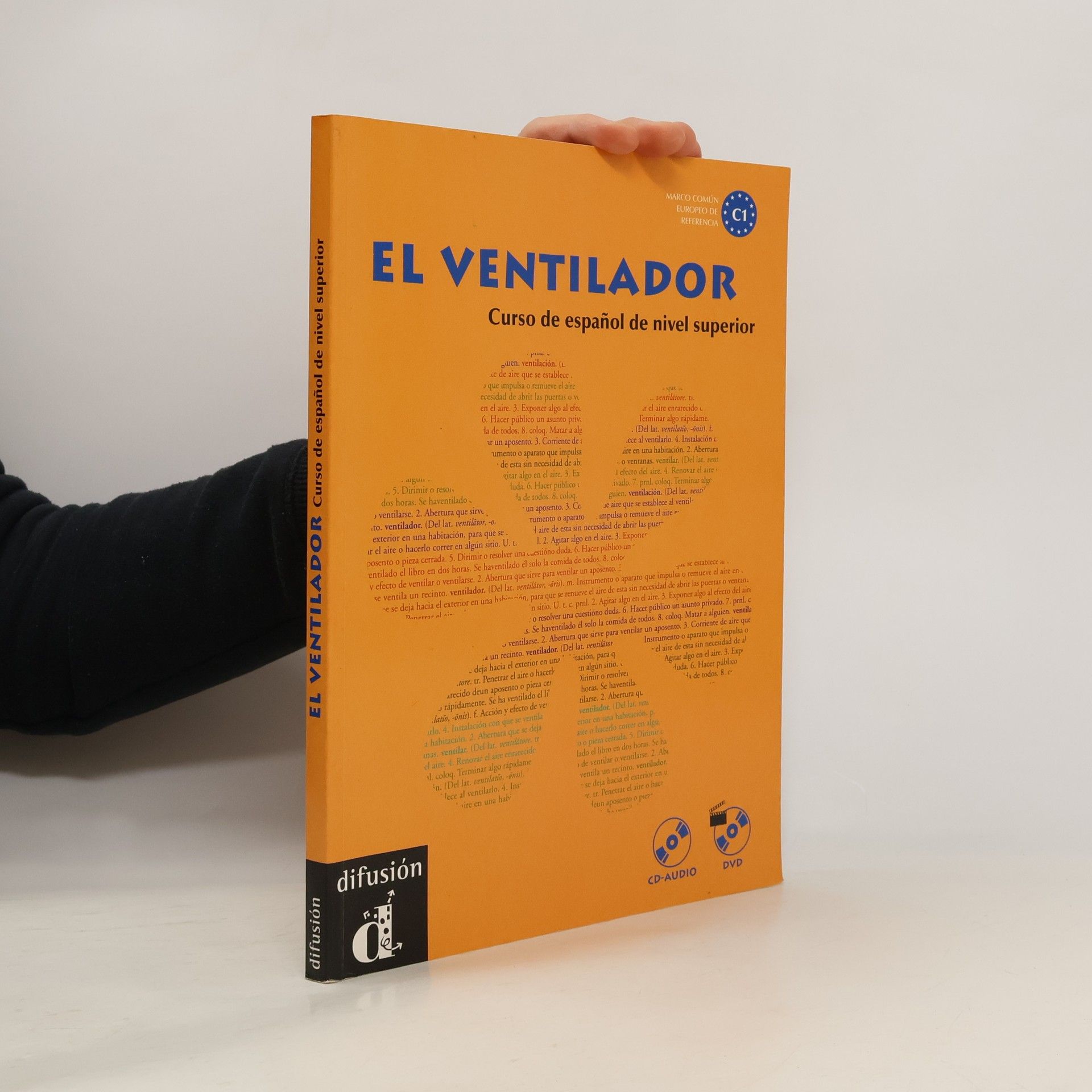 Collectif d'auteurs El ventilador. Curso de español de nivel superior
