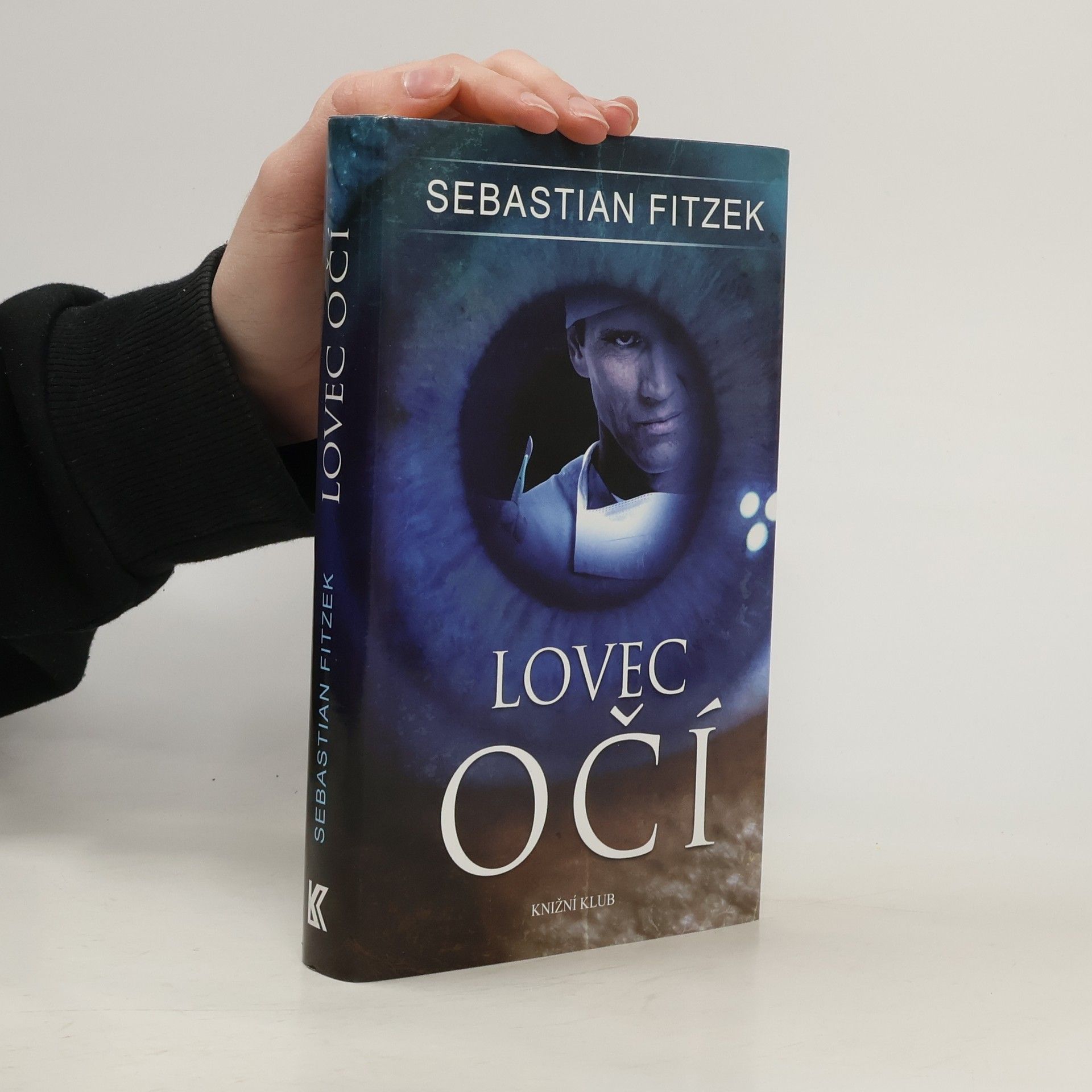 Sebastian Fitzek Lovec očí