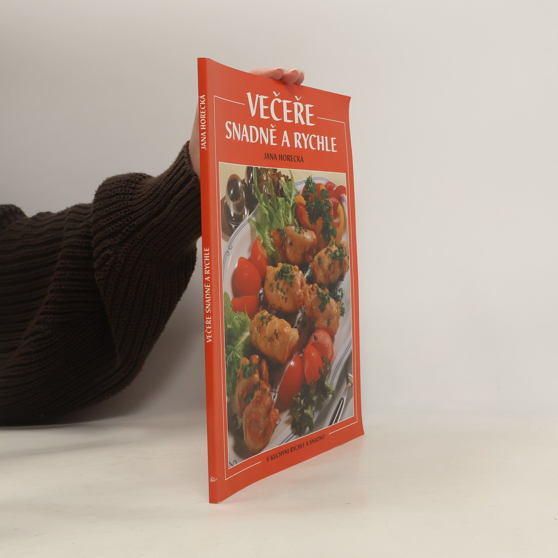 Jana Horecká Večeře snadně a rychle