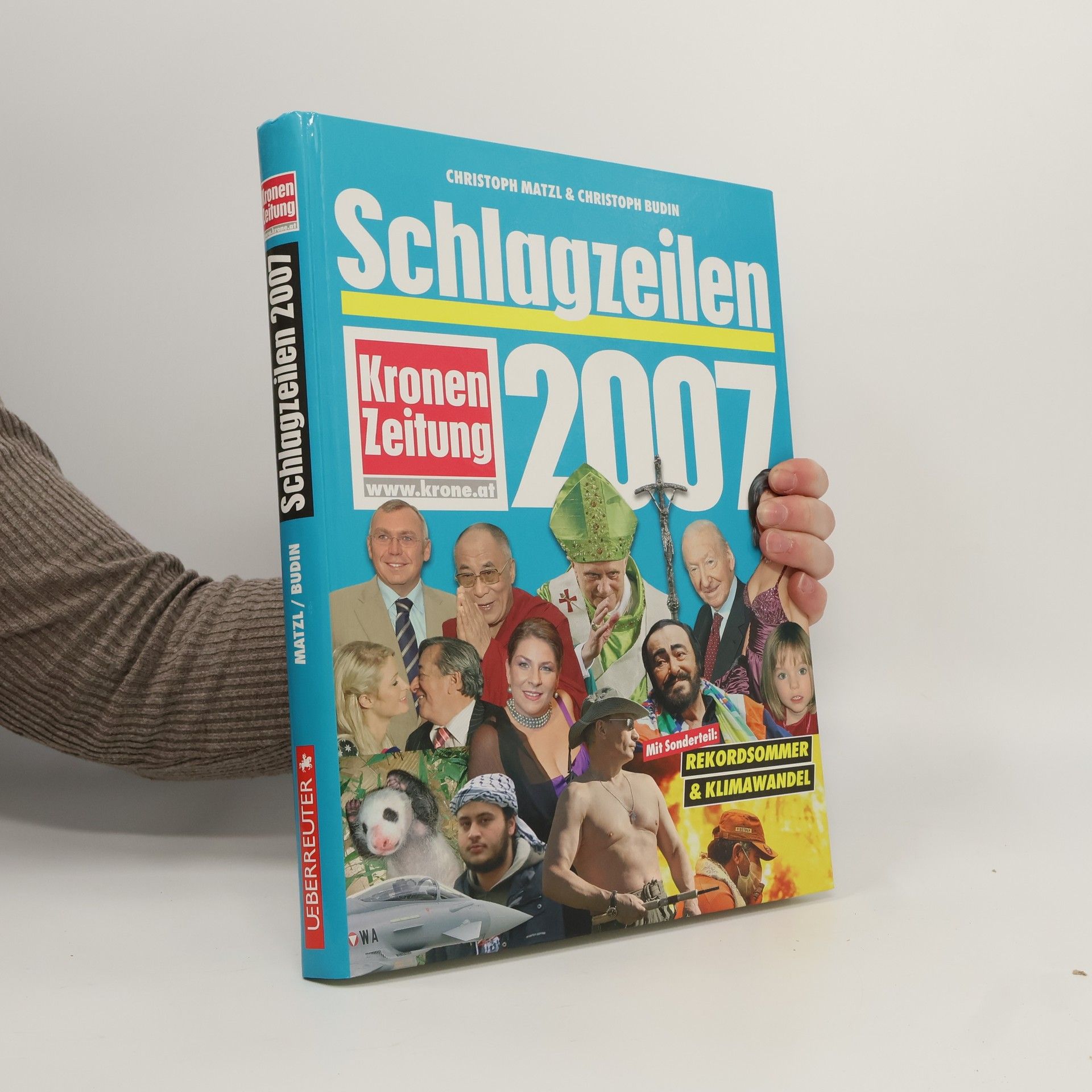 Christoph Matzl Schlagzeilen 2007. Kronen Zeitung