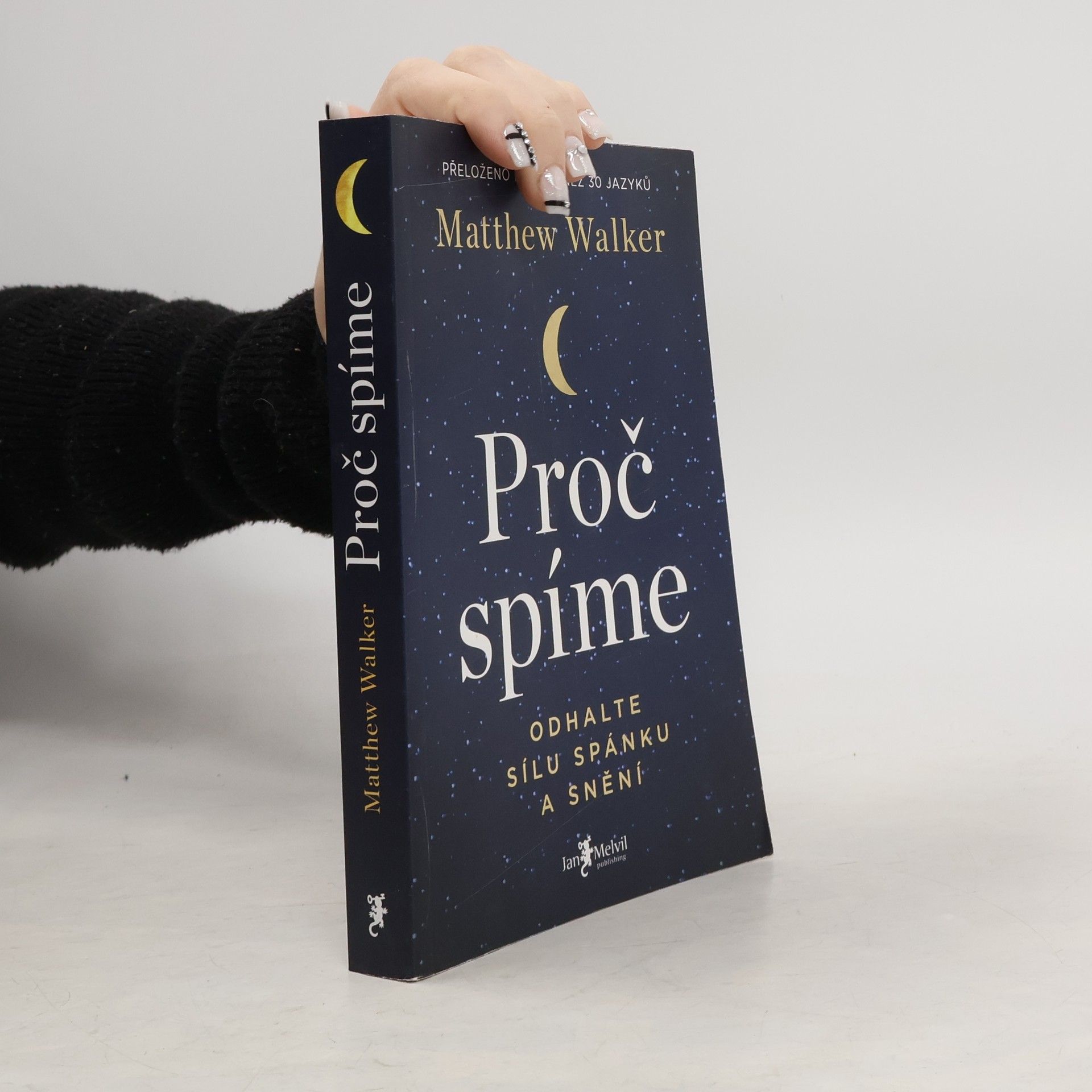 Matthew Walker Proč spíme