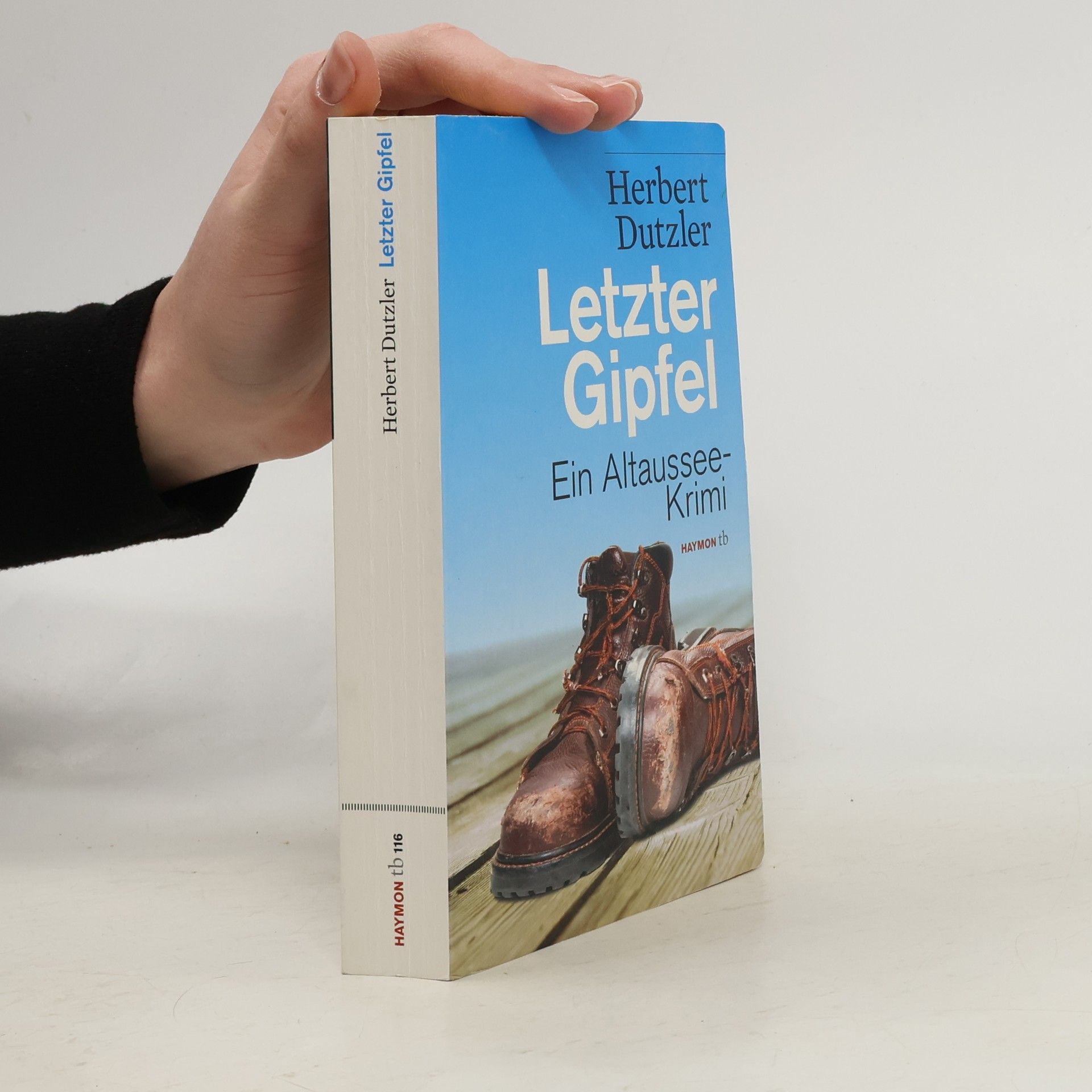 Herbert Dutzler Letzter Gipfel