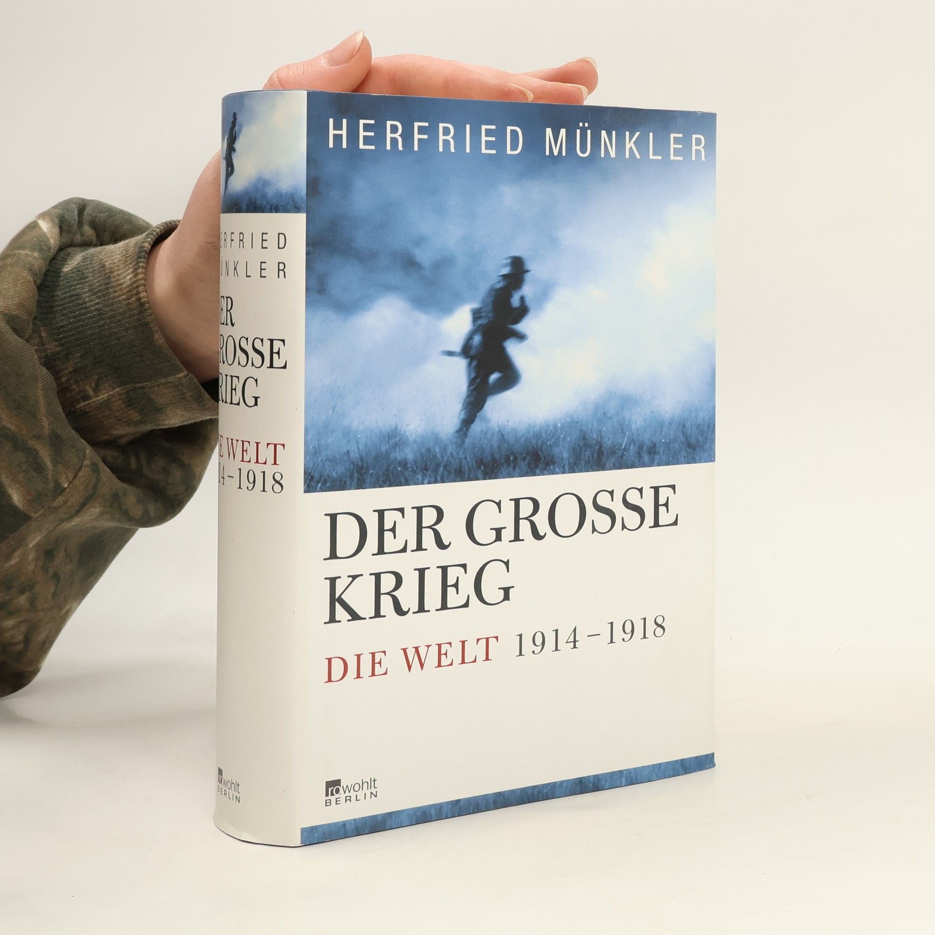 Herfried Münkler Der Große Krieg