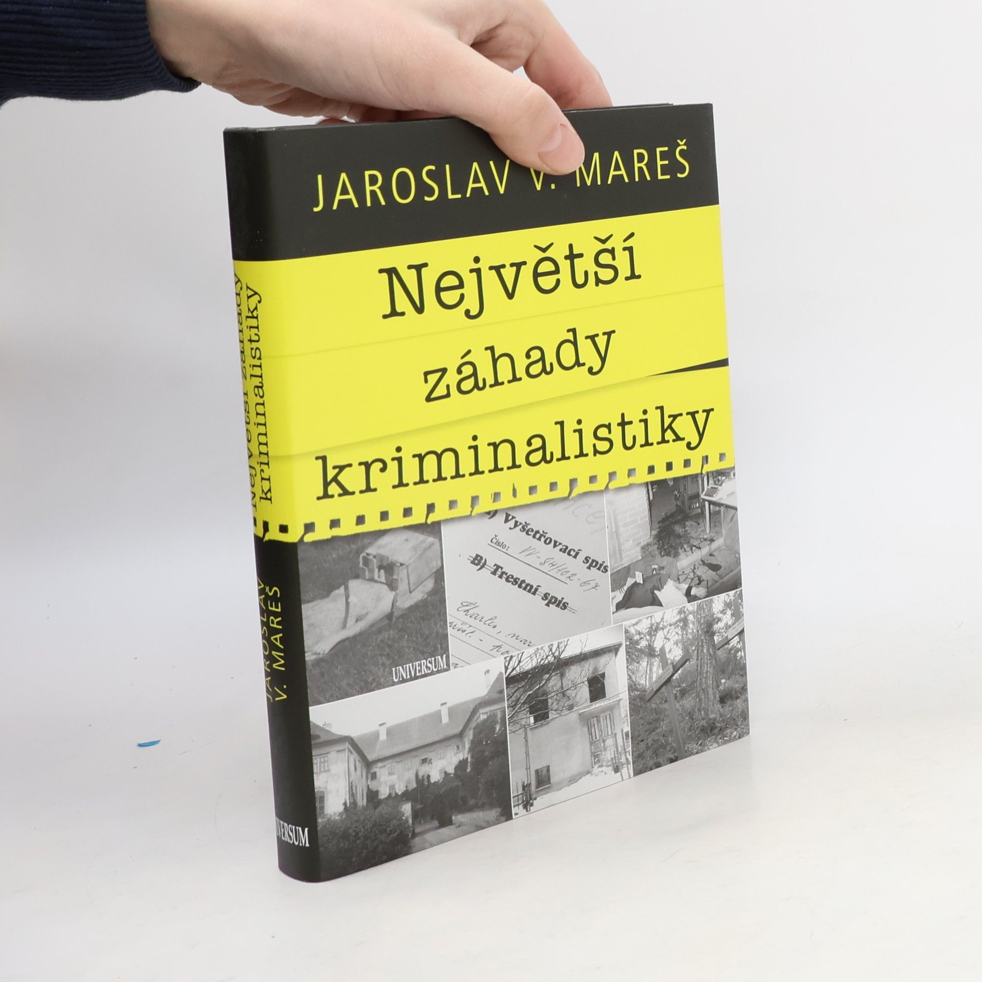 Jaroslav Mareš Největší záhady kriminalistiky