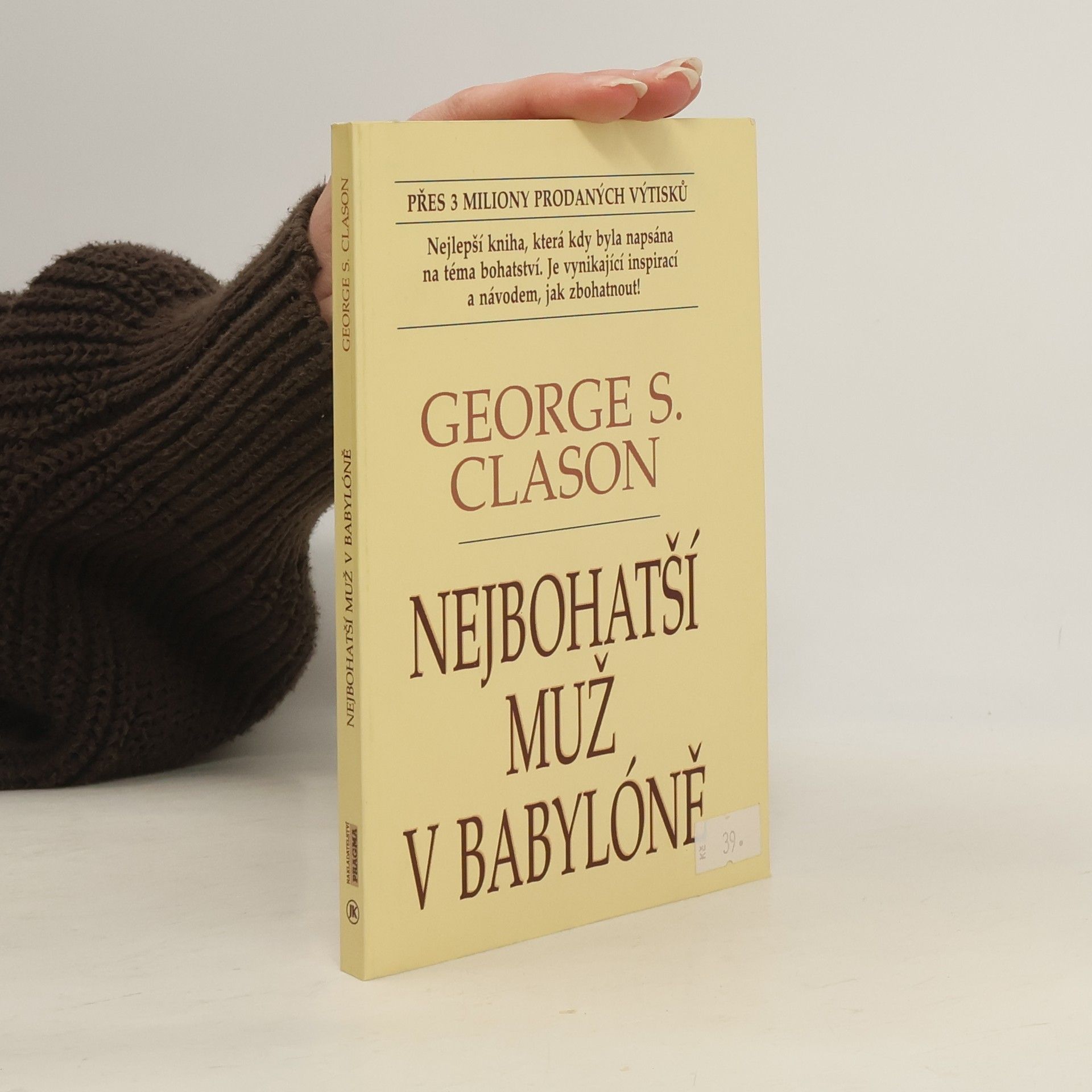 George S. Clason Nejbohatší muž v Babylóně