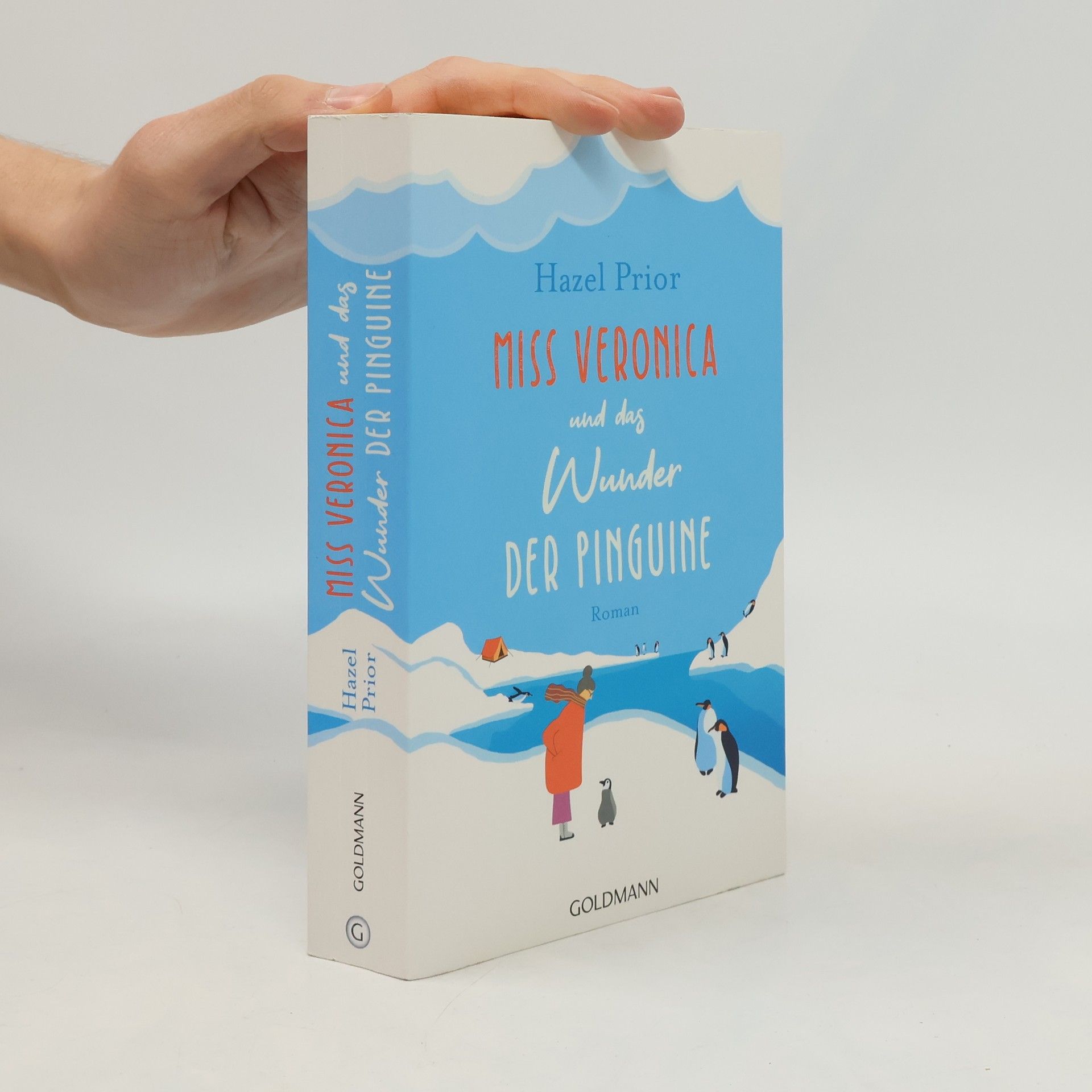 Hazel Prior Miss Veronica und das Wunder der Pinguine