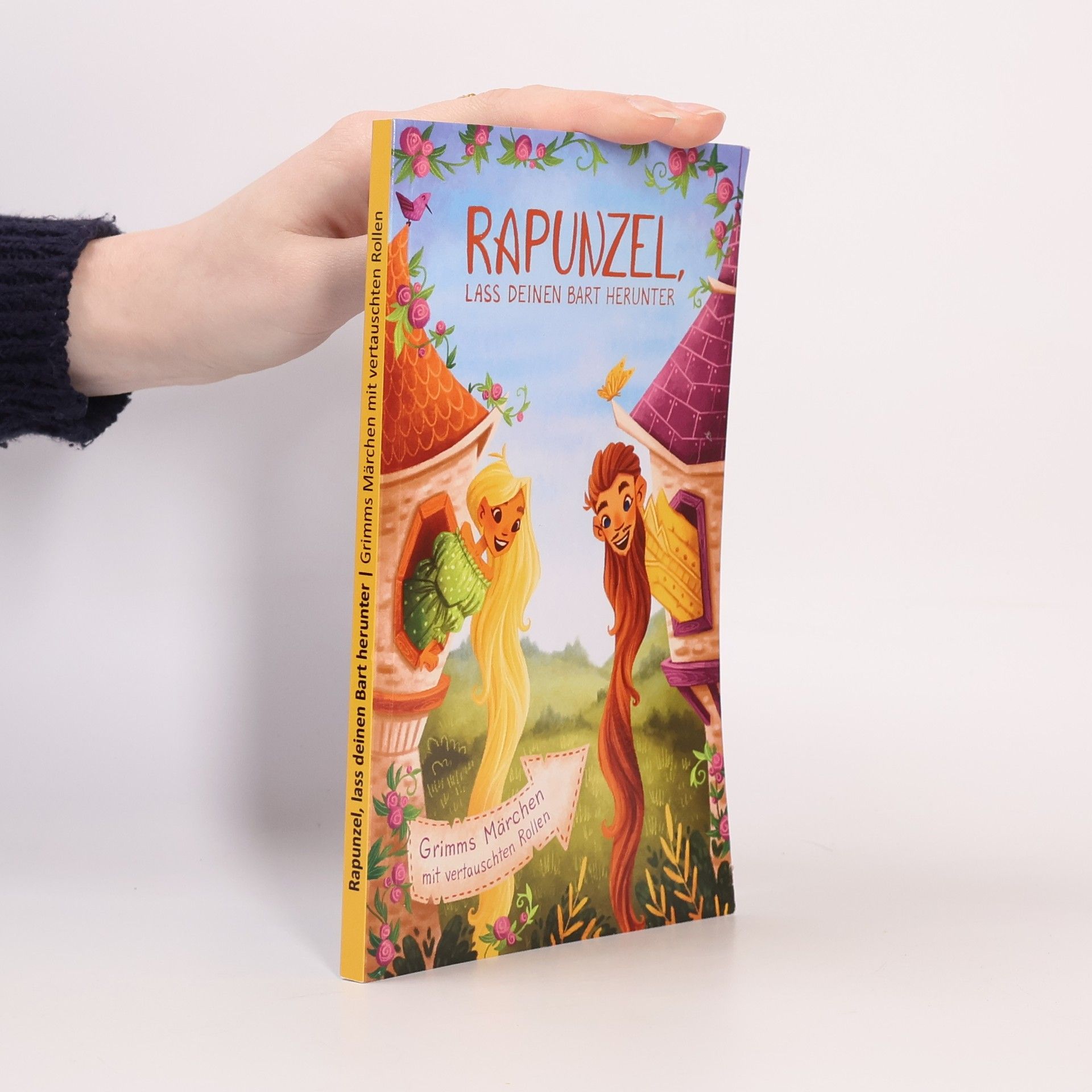 Grimms Märchen: Rapunzel, lass deinen Bart herunter