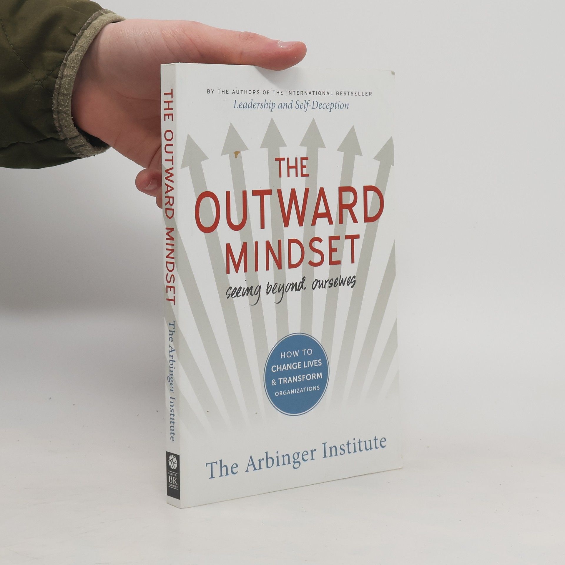 Arbinger Institute The Outward Mindset