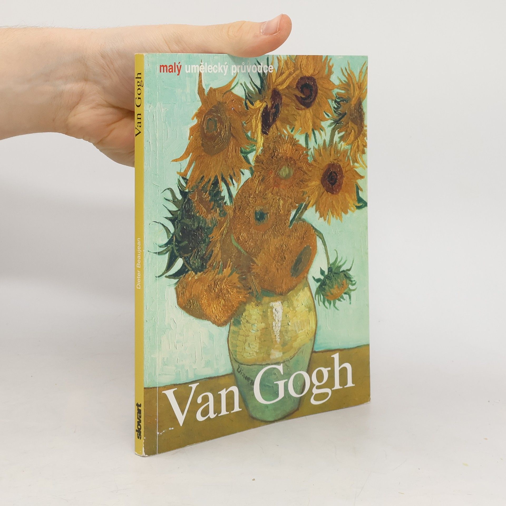 Dieter Beaujean Vincent van Gogh. Život a dílo