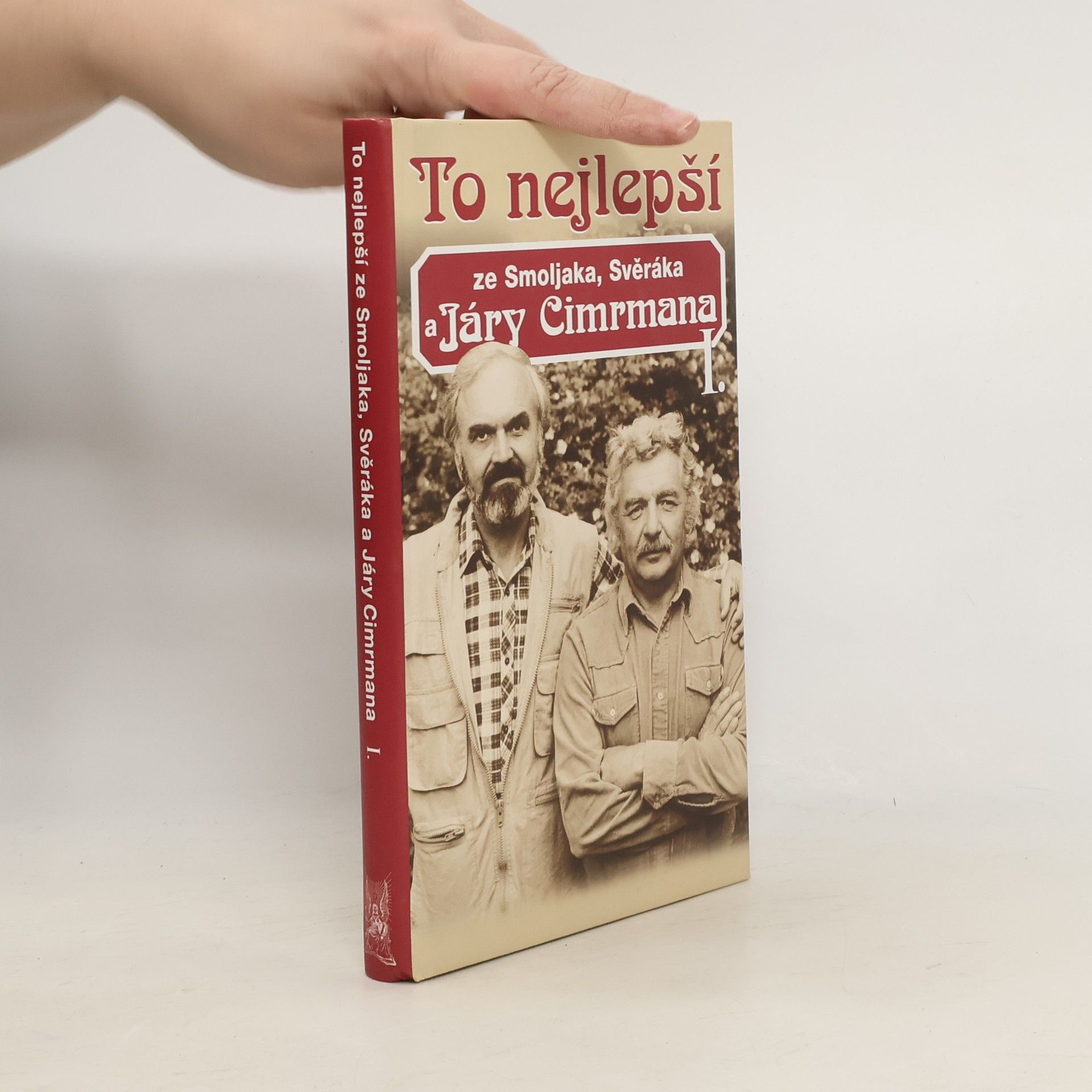 Ladislav Smoljak To nejlepší ze Smoljaka, Svěráka a Járy Cimrmana I.