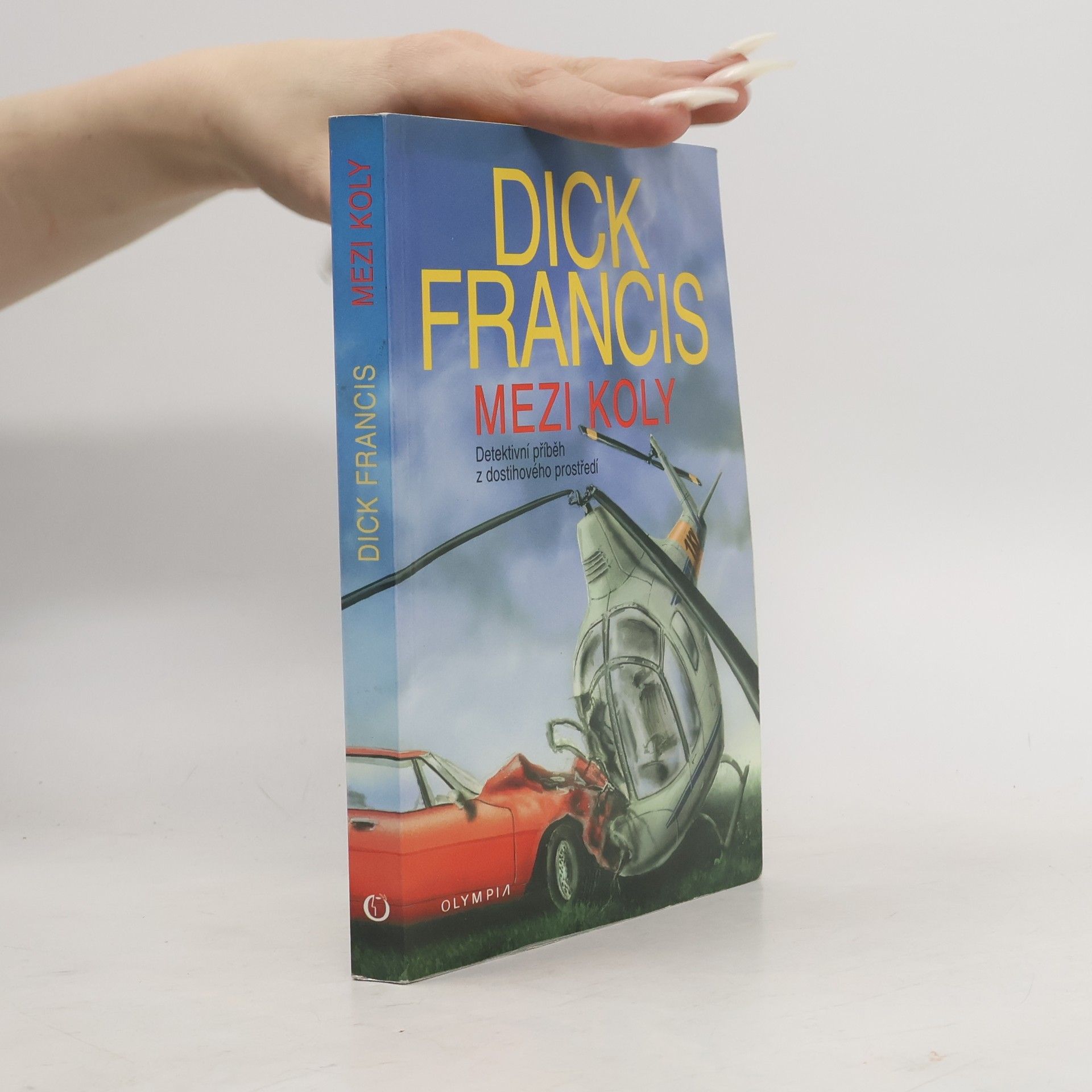 Jaroslava Moserová Mezi koly : detektivní příběh z dostihového prostředí