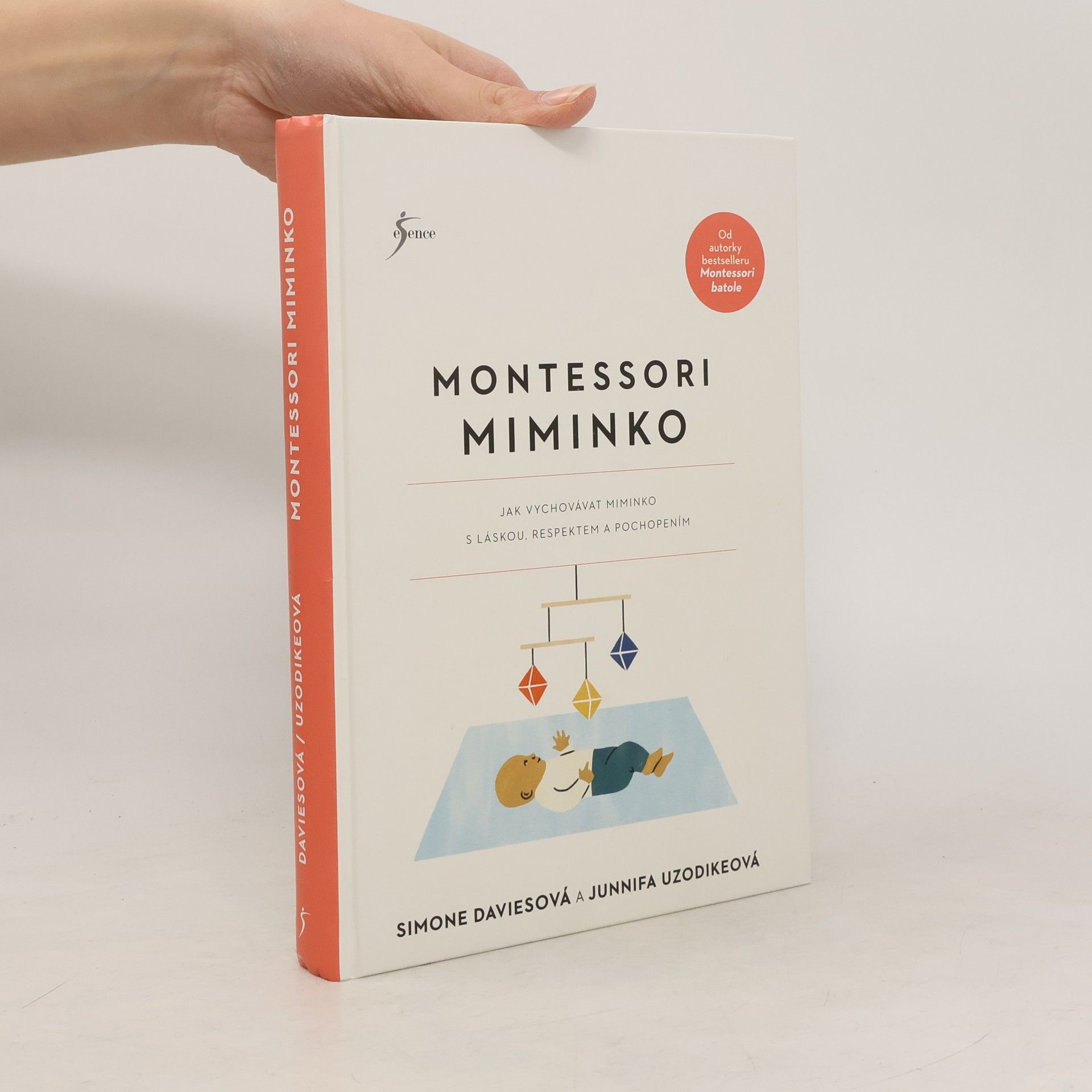 Simone Davies Montessori miminko : jak vychovat miminko s láskou, respektem a pochopením