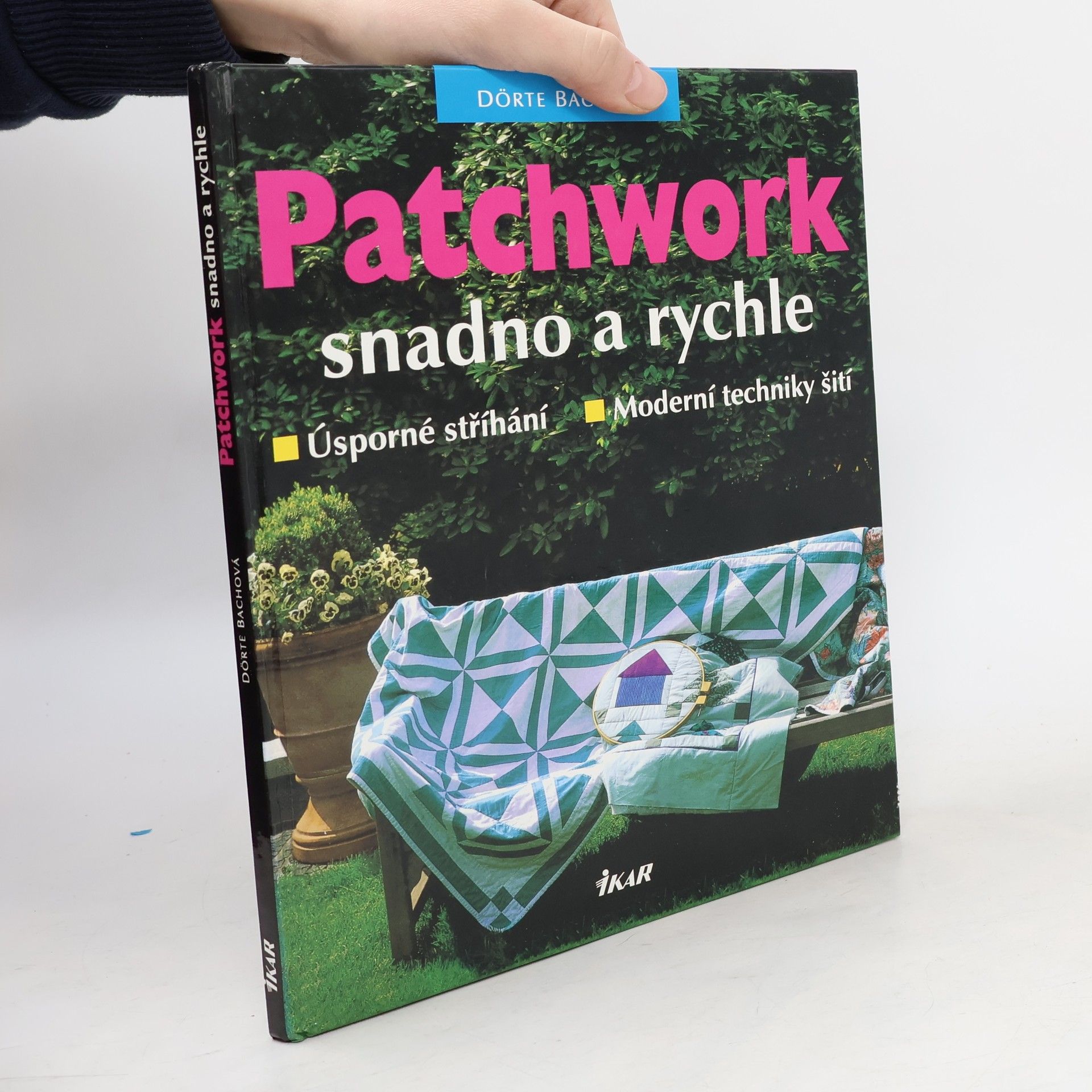 Dörte Bach Patchwork snadno a rychle