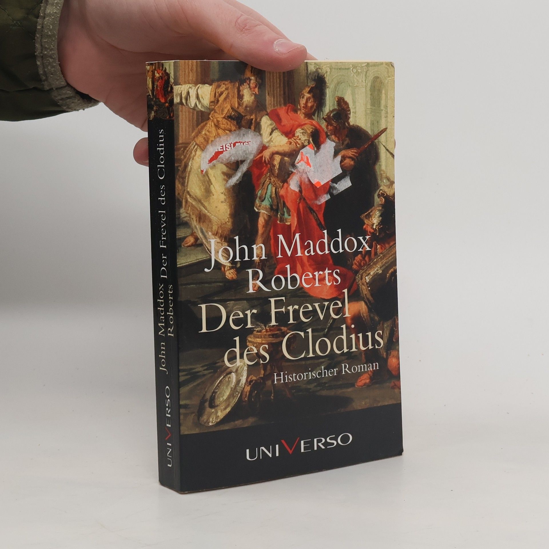 John Maddox Roberts Der Frevel des Clodius
