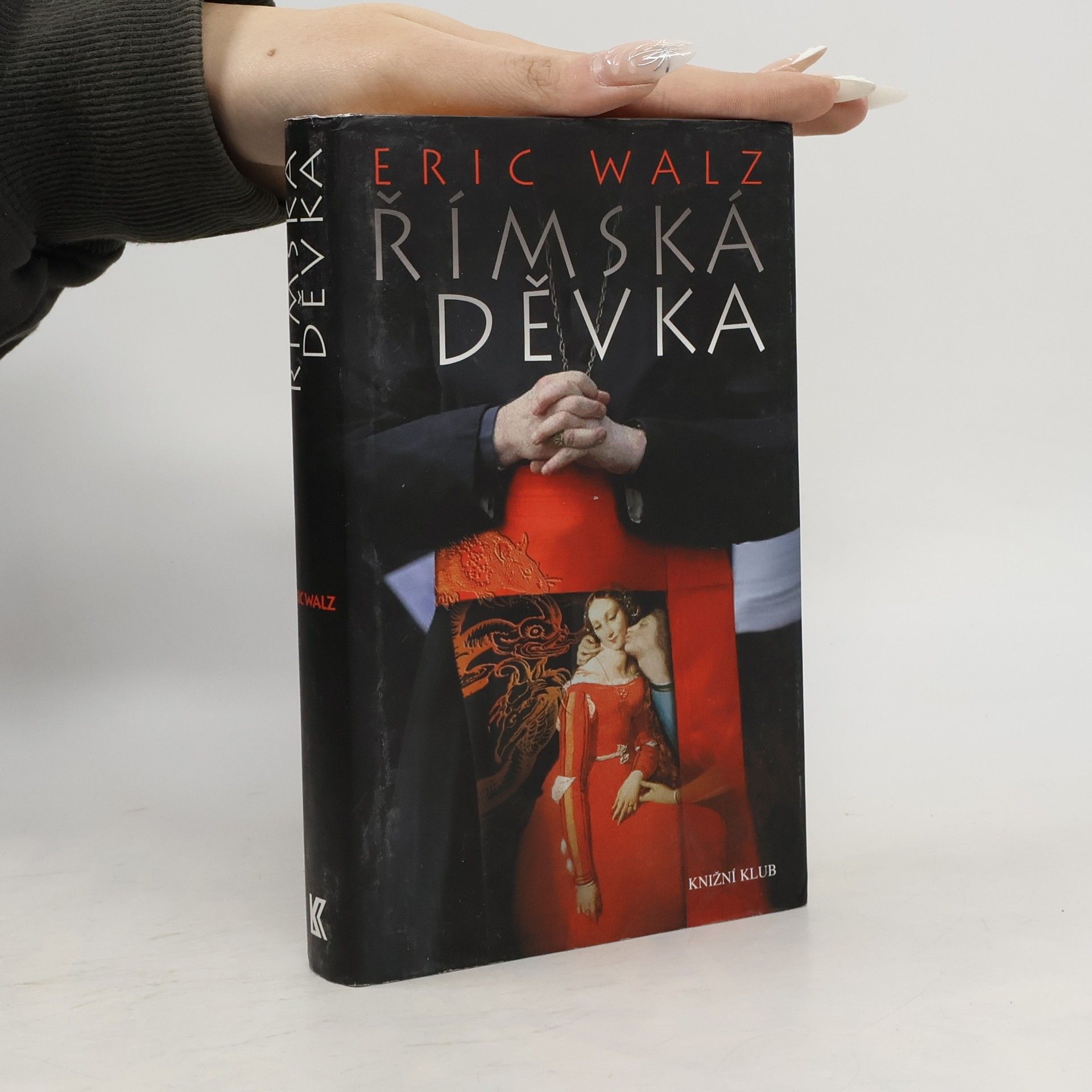 Eric Walz Římská děvka