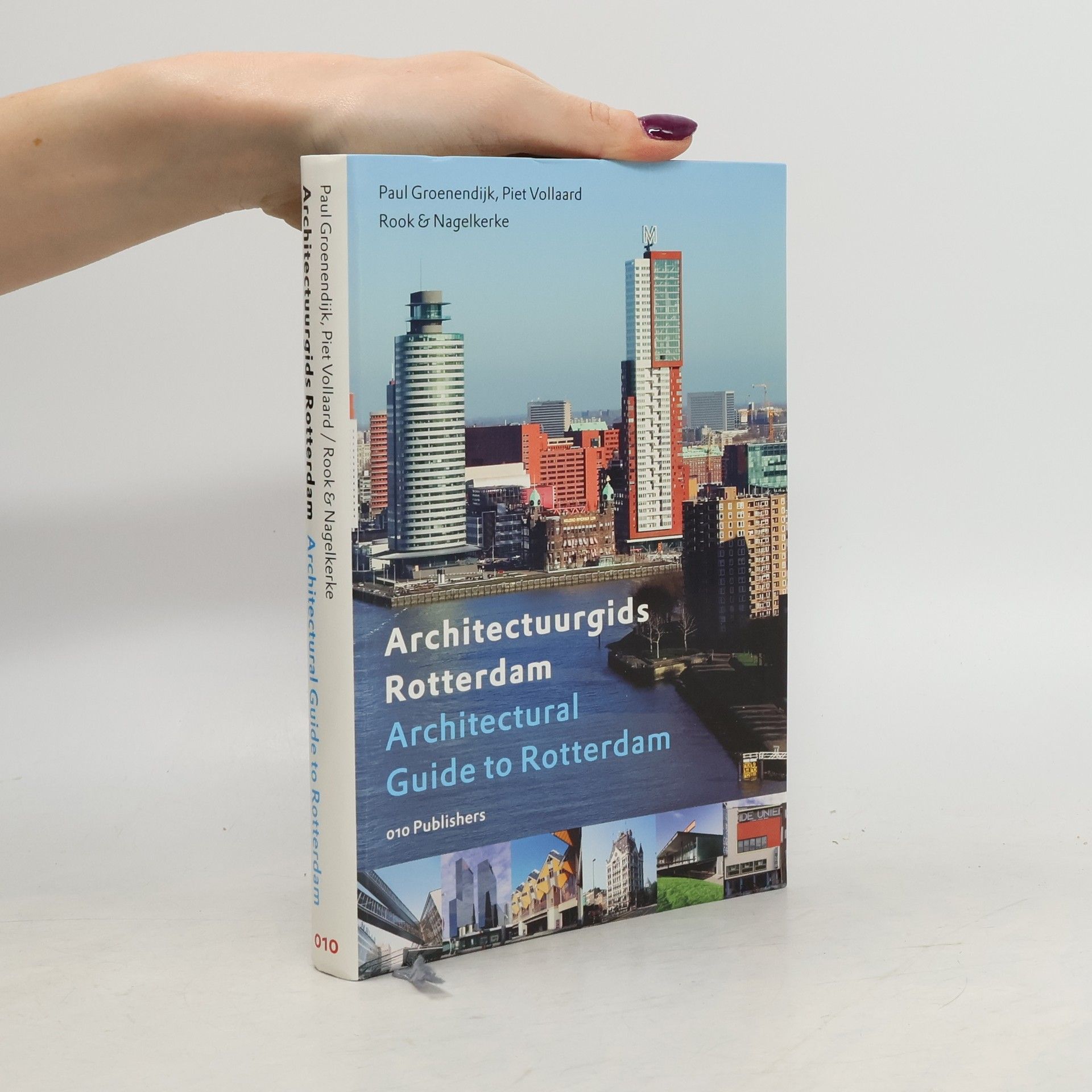 Paul Groenendijk, Piet Vollaard Architectuurgids Rotterdam. Architectural guide to Rotterdam