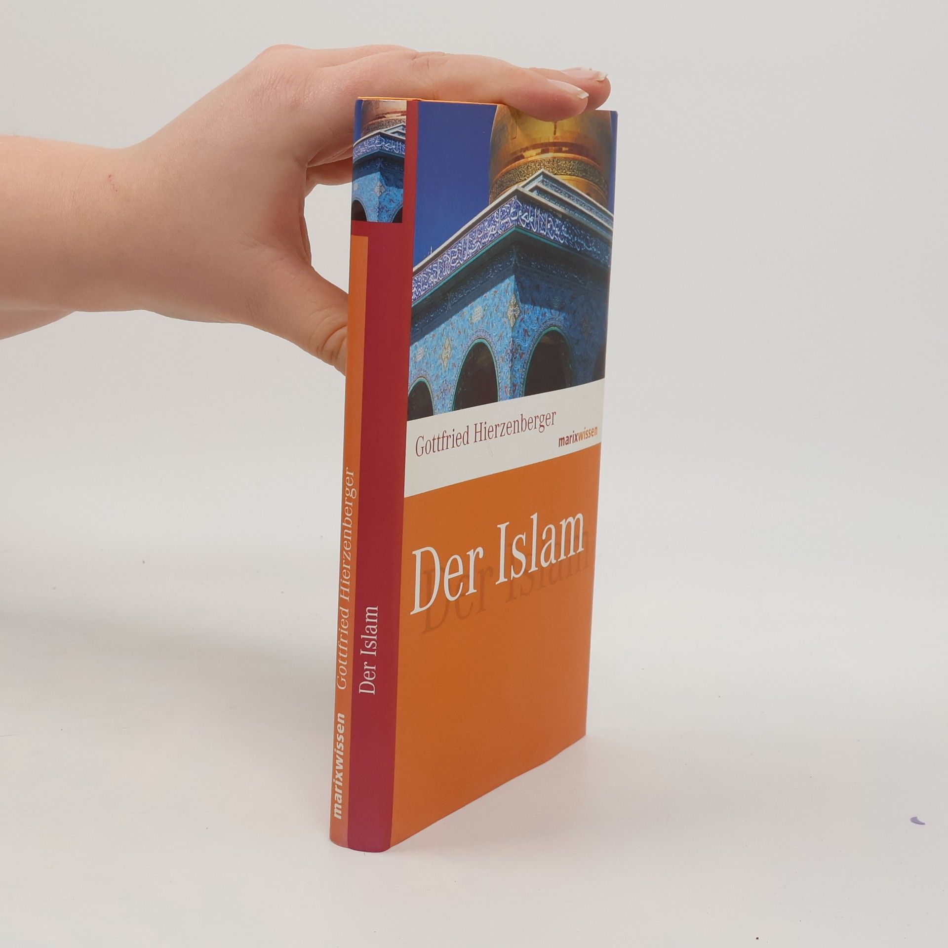 Gottfried Hierzenberger Der Islam