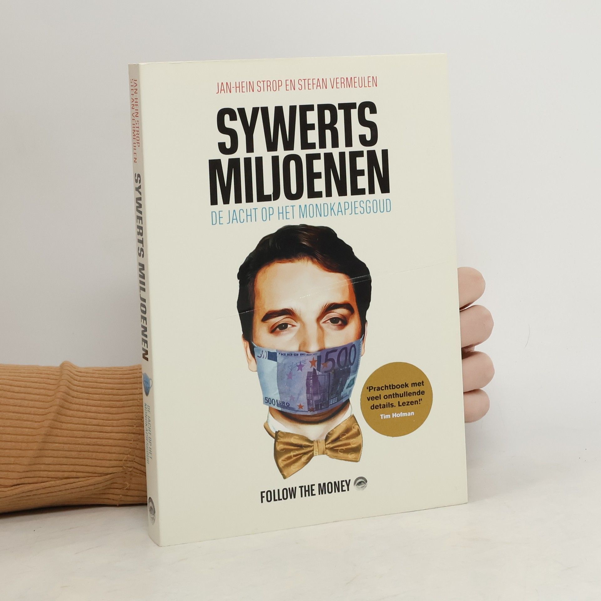 Jan-Hein Strop Sywerts miljoenen