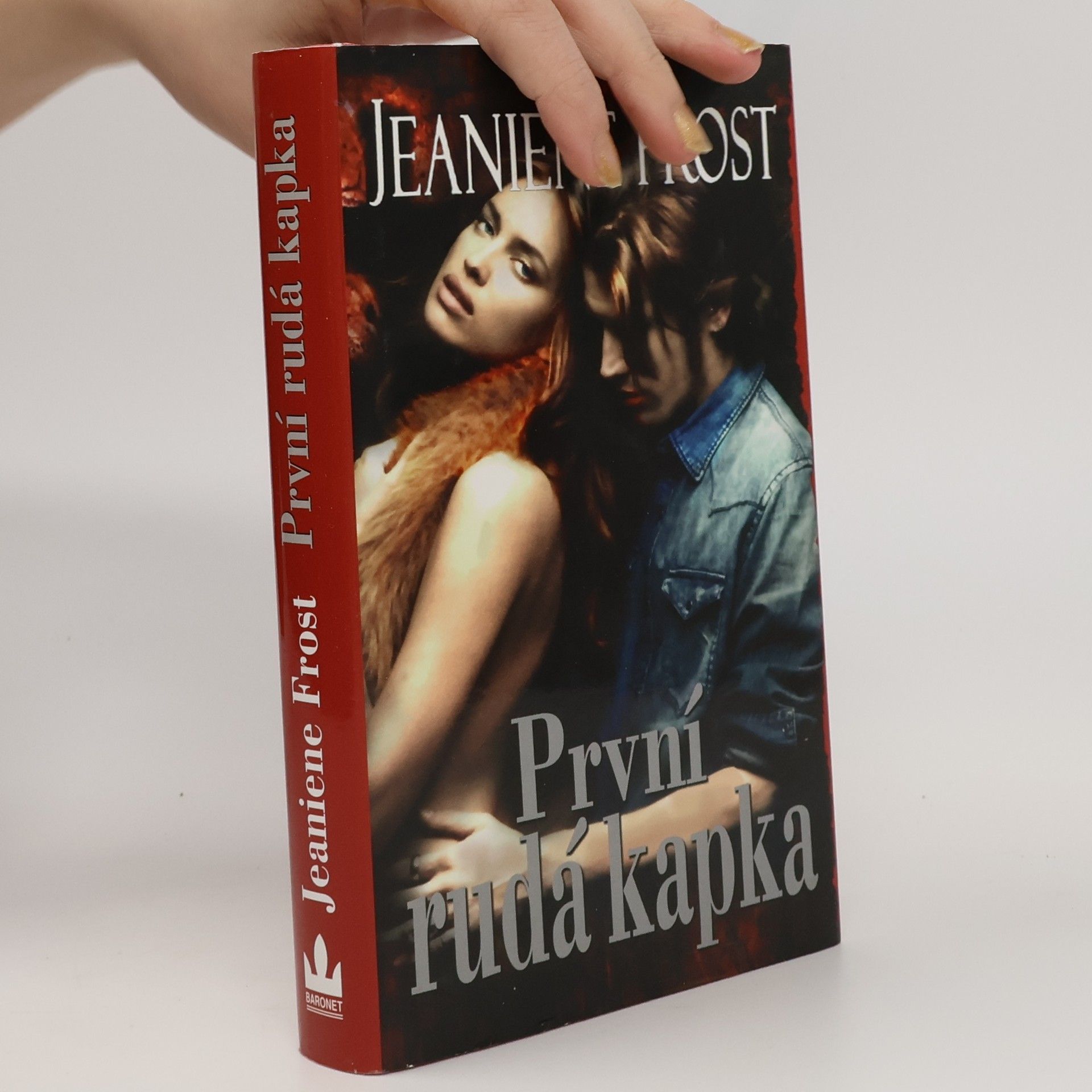 Jeaniene Frost První rudá kapka (1. díl)