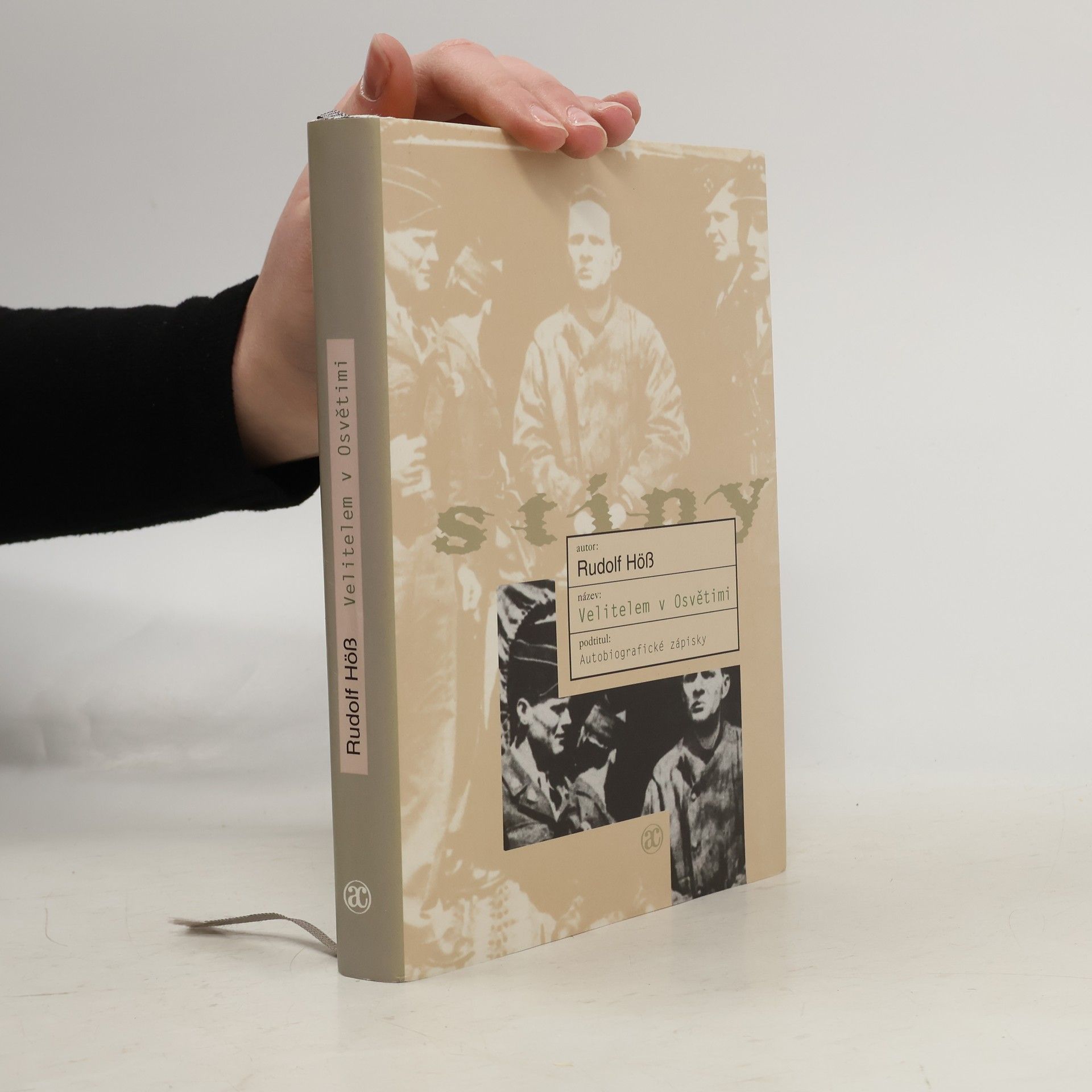 Ivan Klíma Velitelem v Osvětimi. Autobiografické zápisky