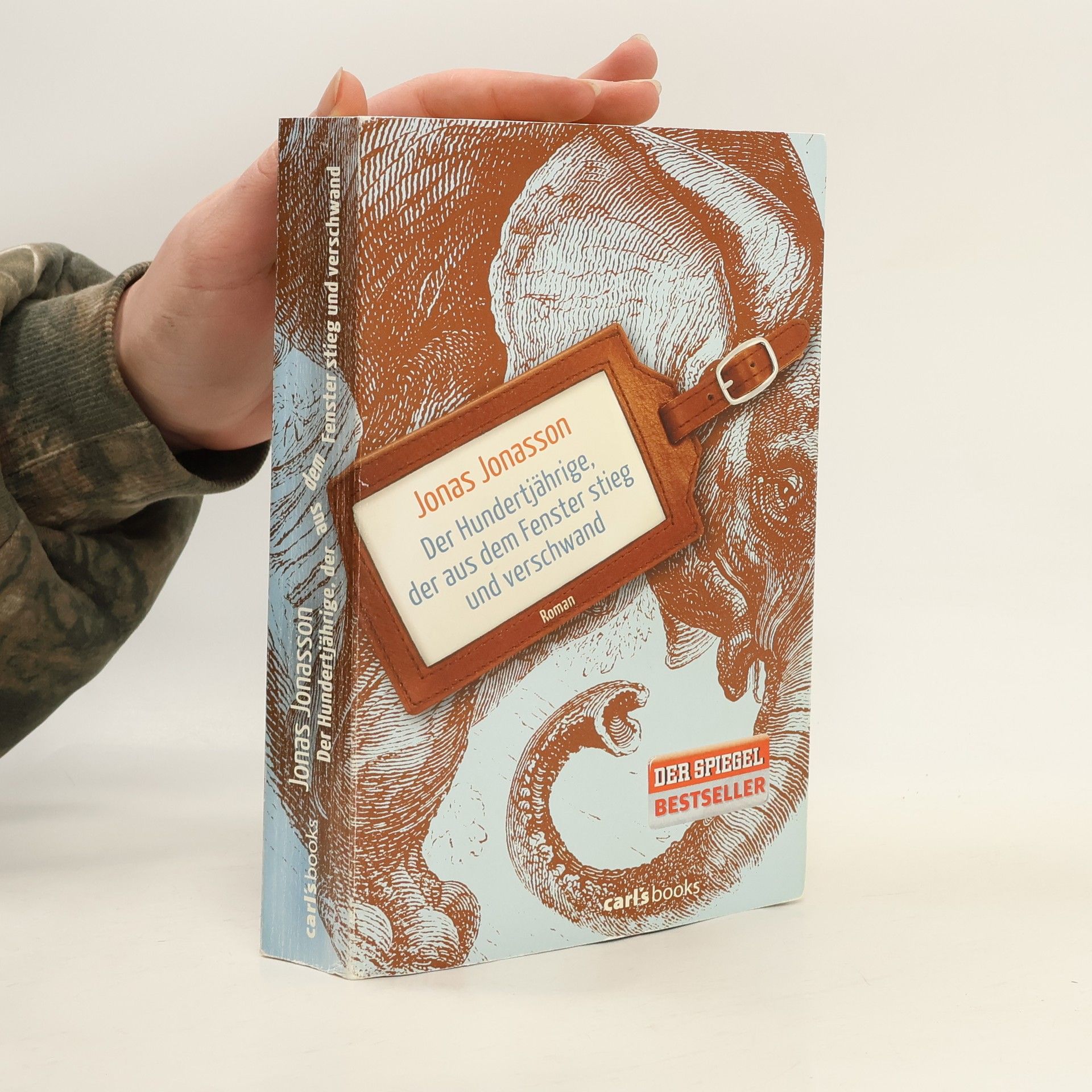 Jonas Jonasson Der Hundertjährige, der aus dem Fenster stieg und verschwand