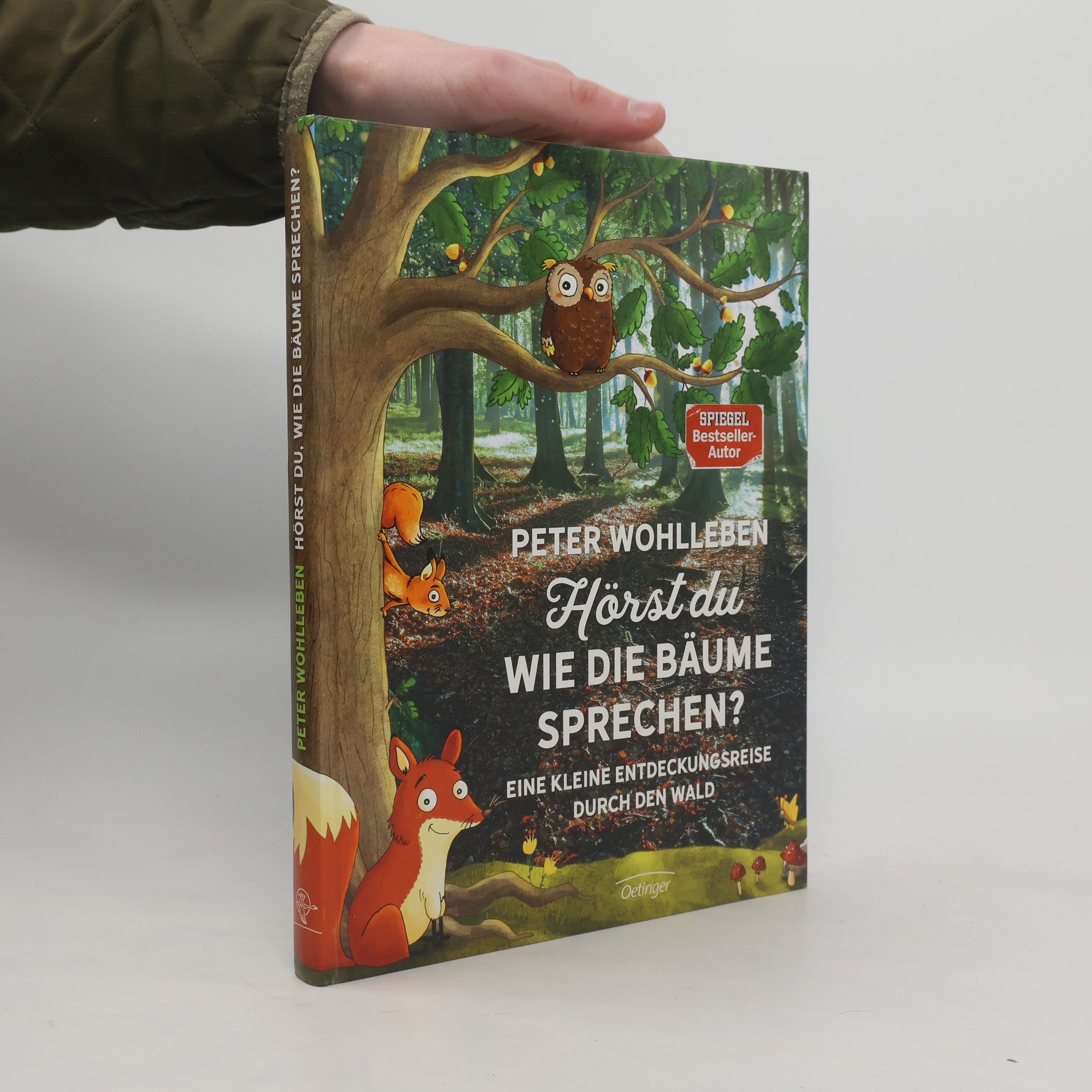 Peter Wohlleben Hörst du wie die Bäume sprechen?