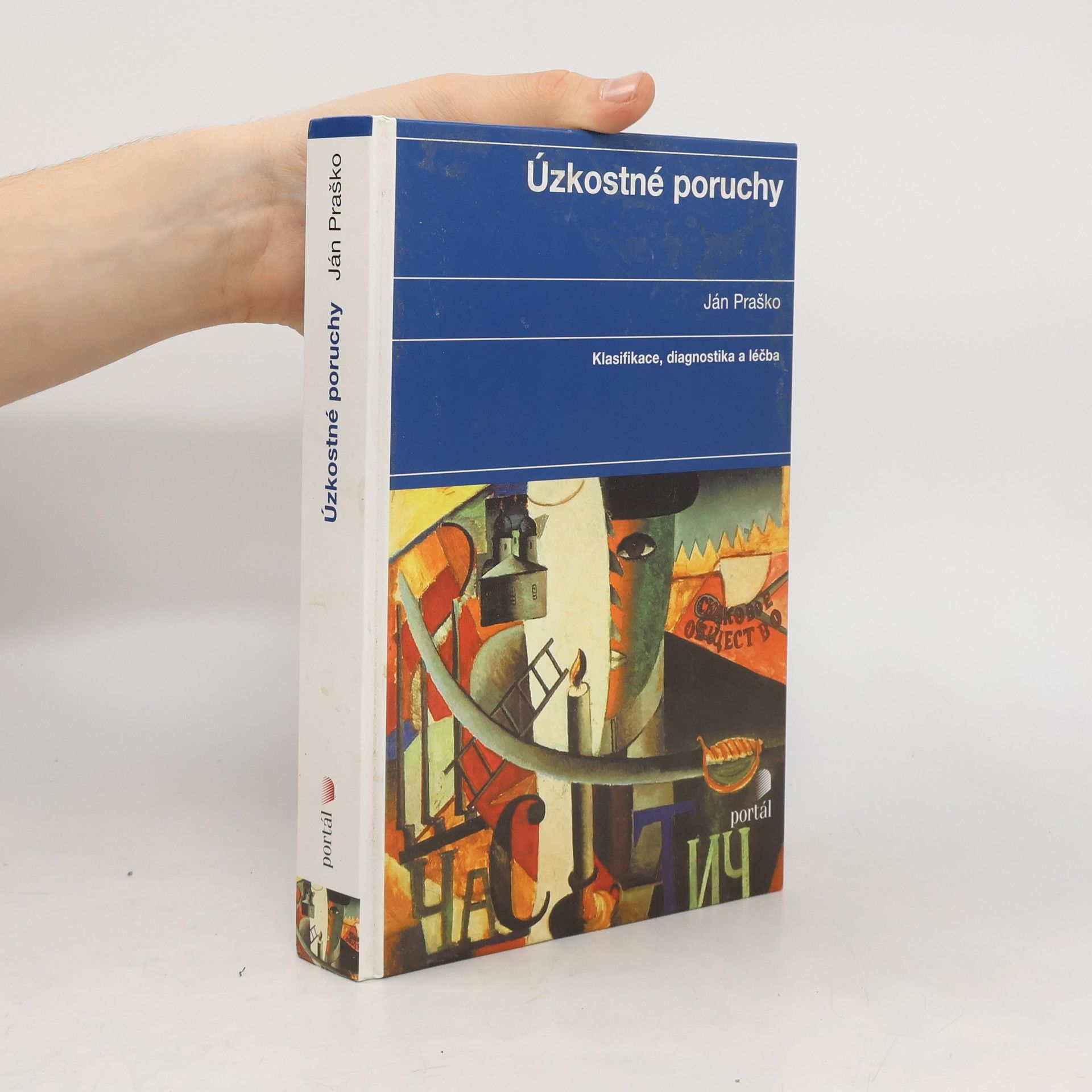 Ján Praško Úzkostné poruchy