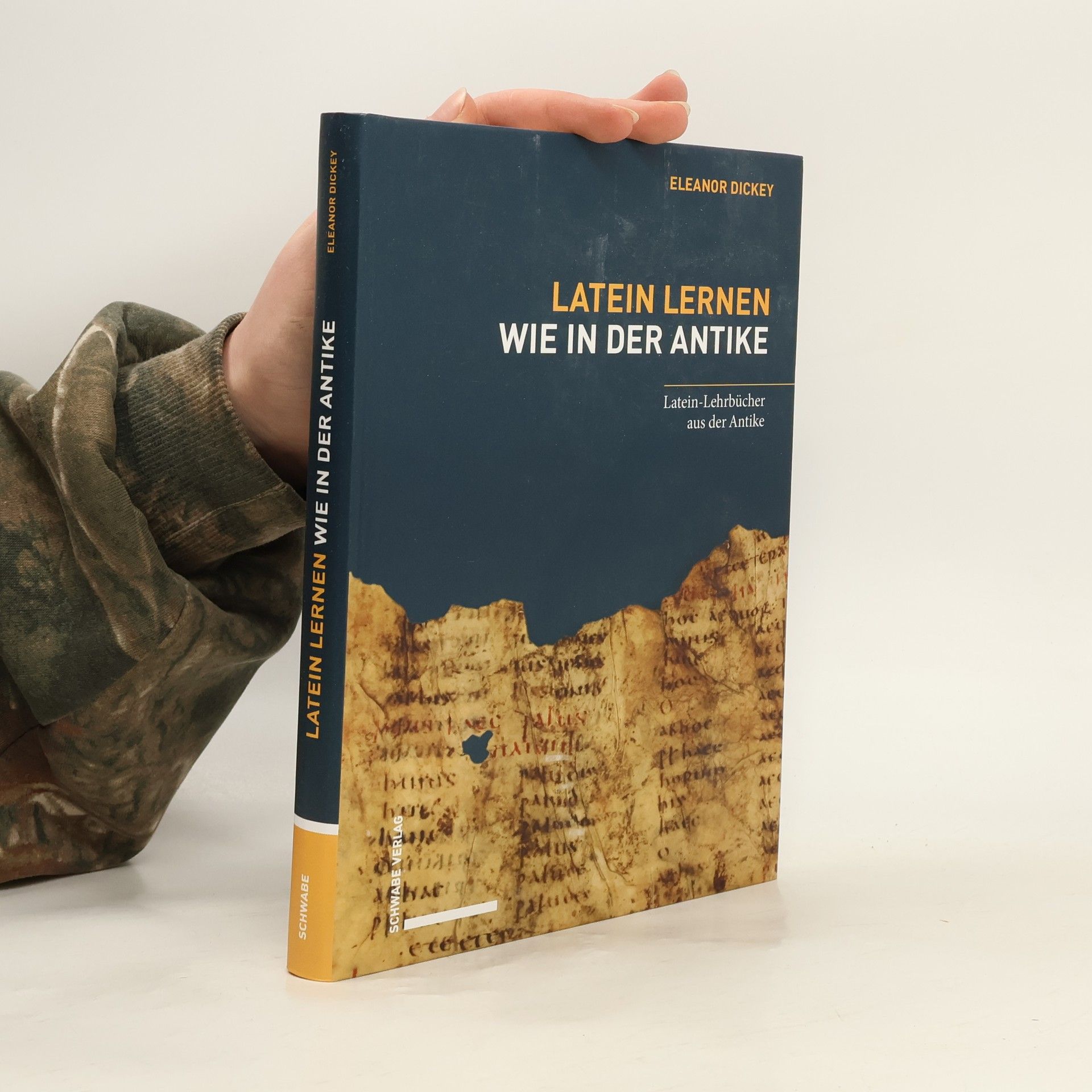 Eleanor Dickey Latein lernen wie in der Antike