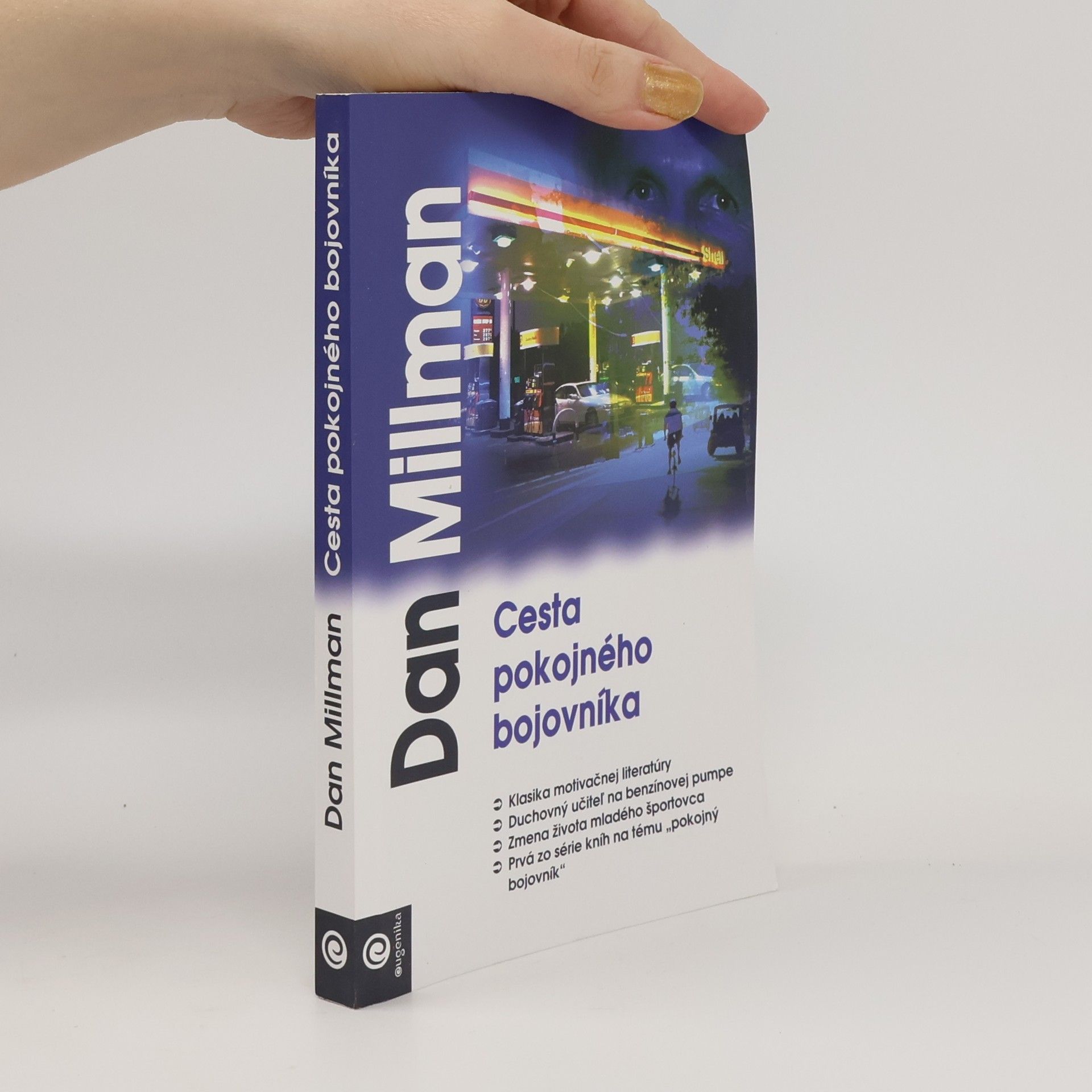 Dan Millman Cesta pokojného bojovníka