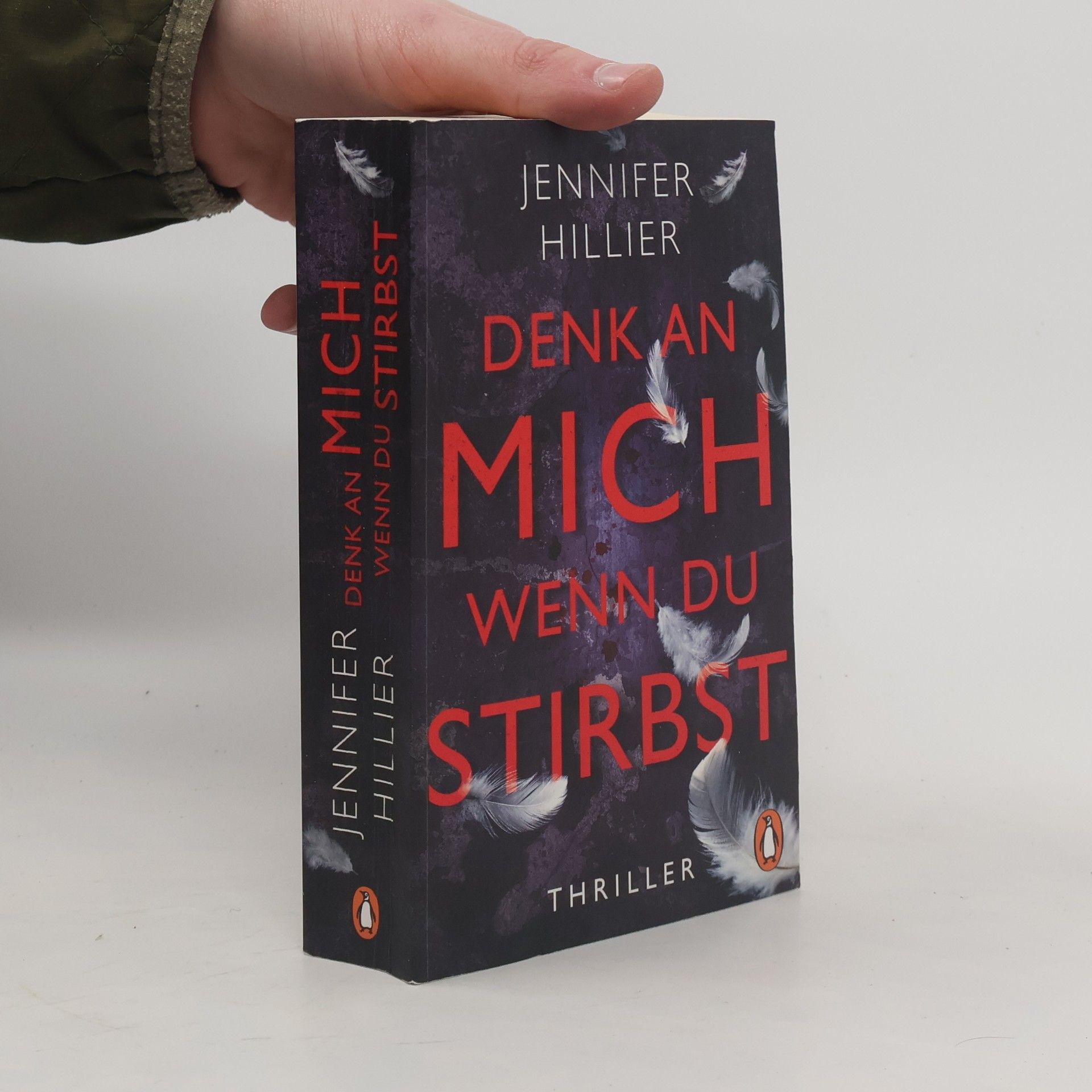 Jennifer Hillier Denk an mich, wenn du stirbst