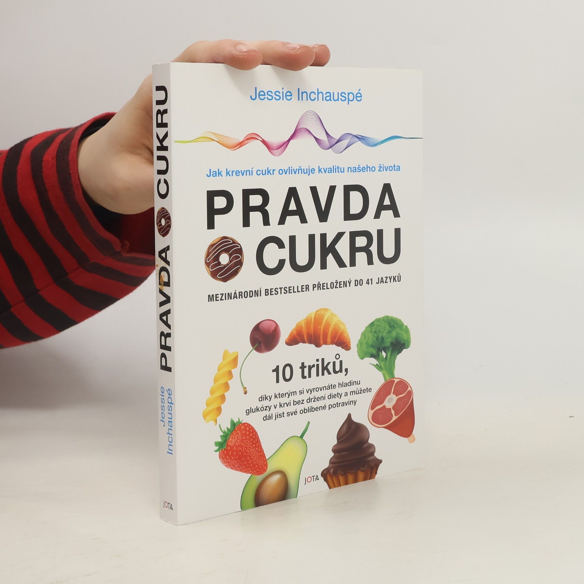 Jessie Inchauspé Pravda o cukru